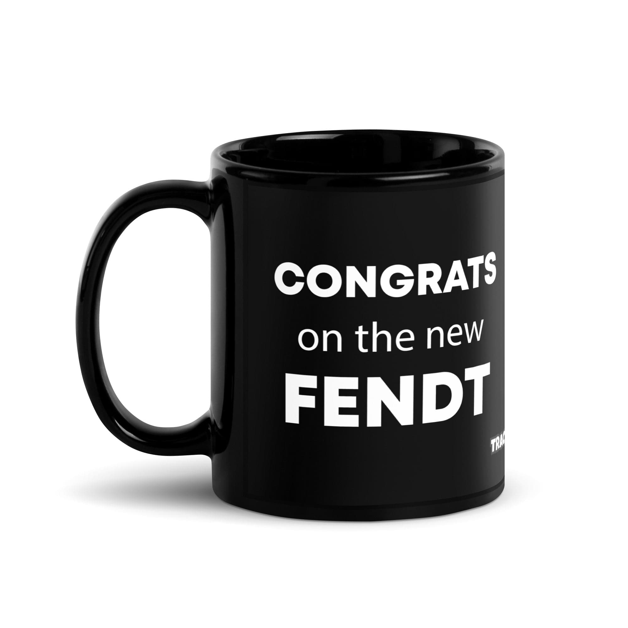 The Tractor Mugs Store 11 oz Congrats on the new Fendt | Black Glossy Mug Quality Farmers Merch