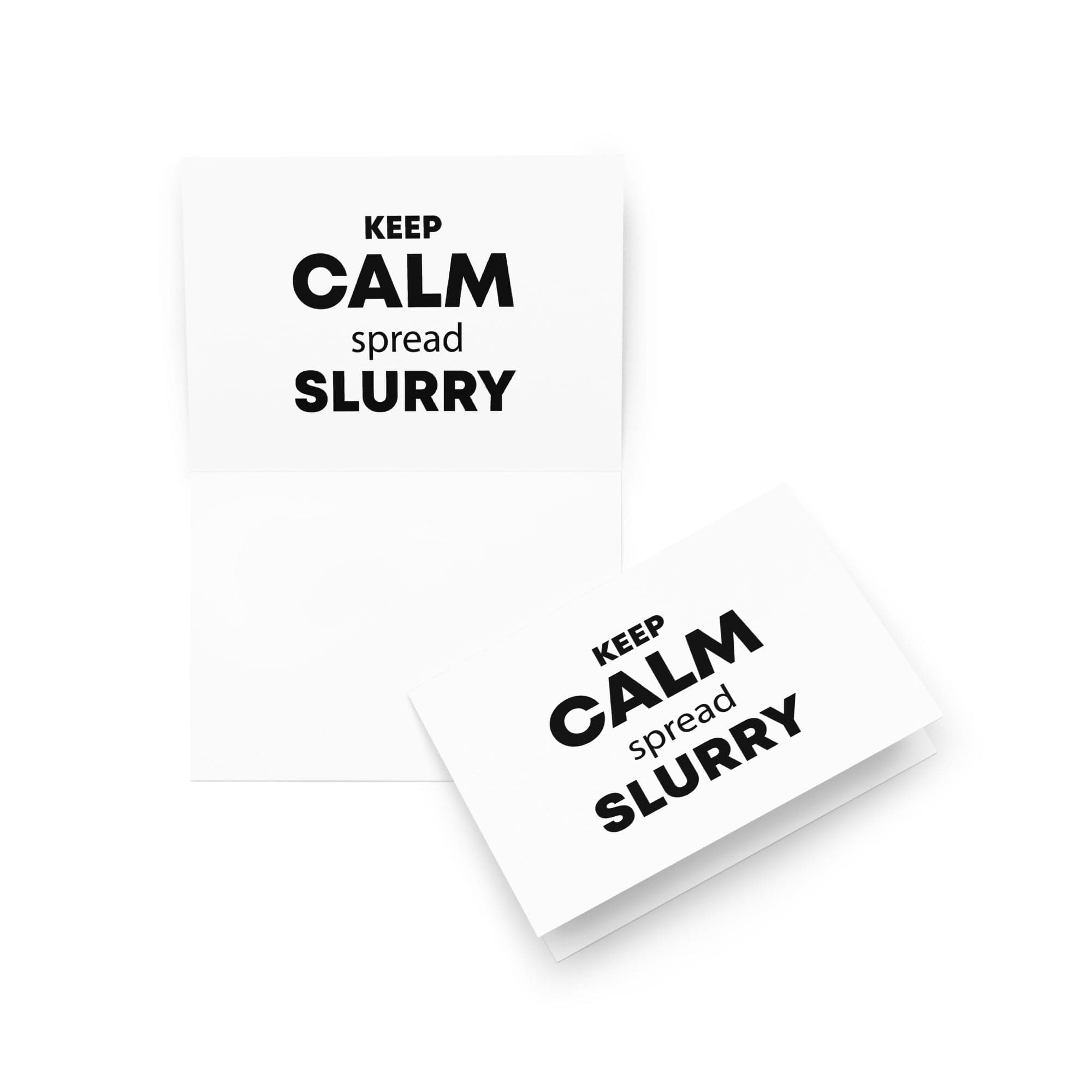 The Tractor Mugs Store 5″×7″ KEEP CALM spread SLURRY | Greeting card Quality Farmers Merch