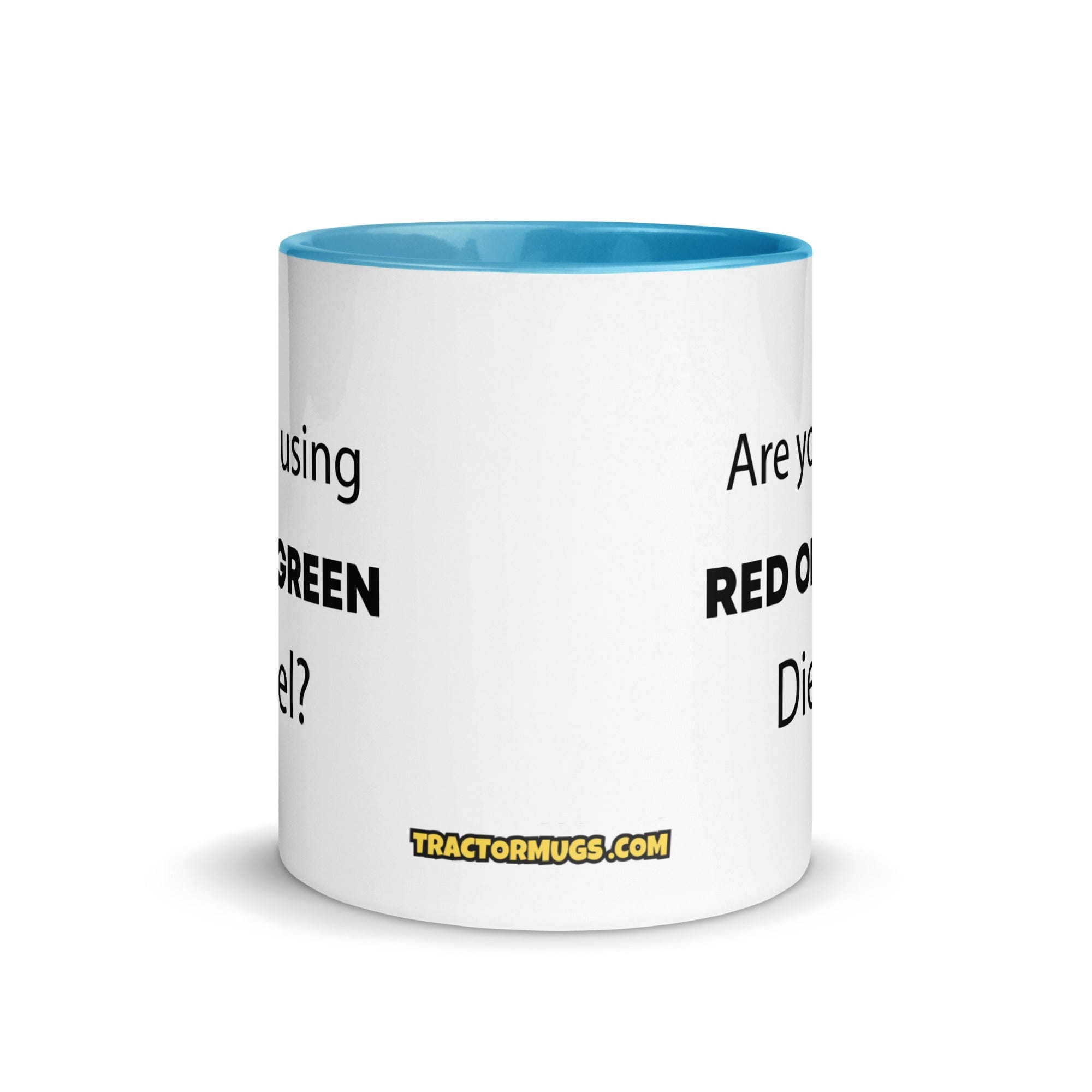 The Tractor Mugs Store Are You Using Red Or Green Diesel? | Mug with Color Inside Quality Farmers Merch