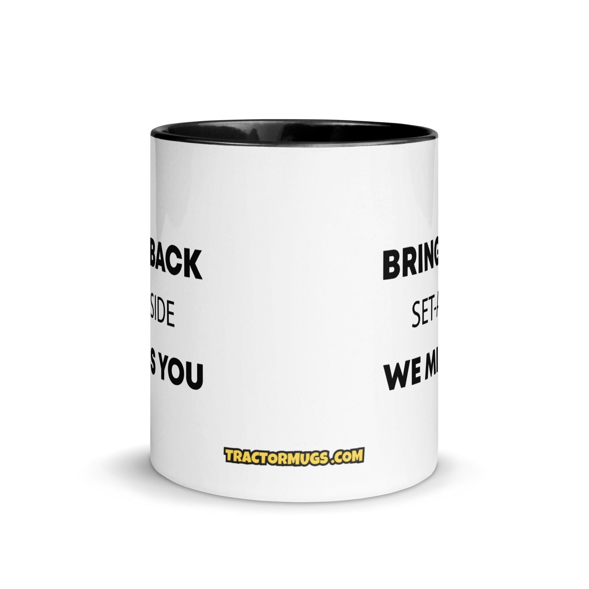 The Tractor Mugs Store Bring Back Set A SIDE | Mug with Color Inside Quality Farmers Merch