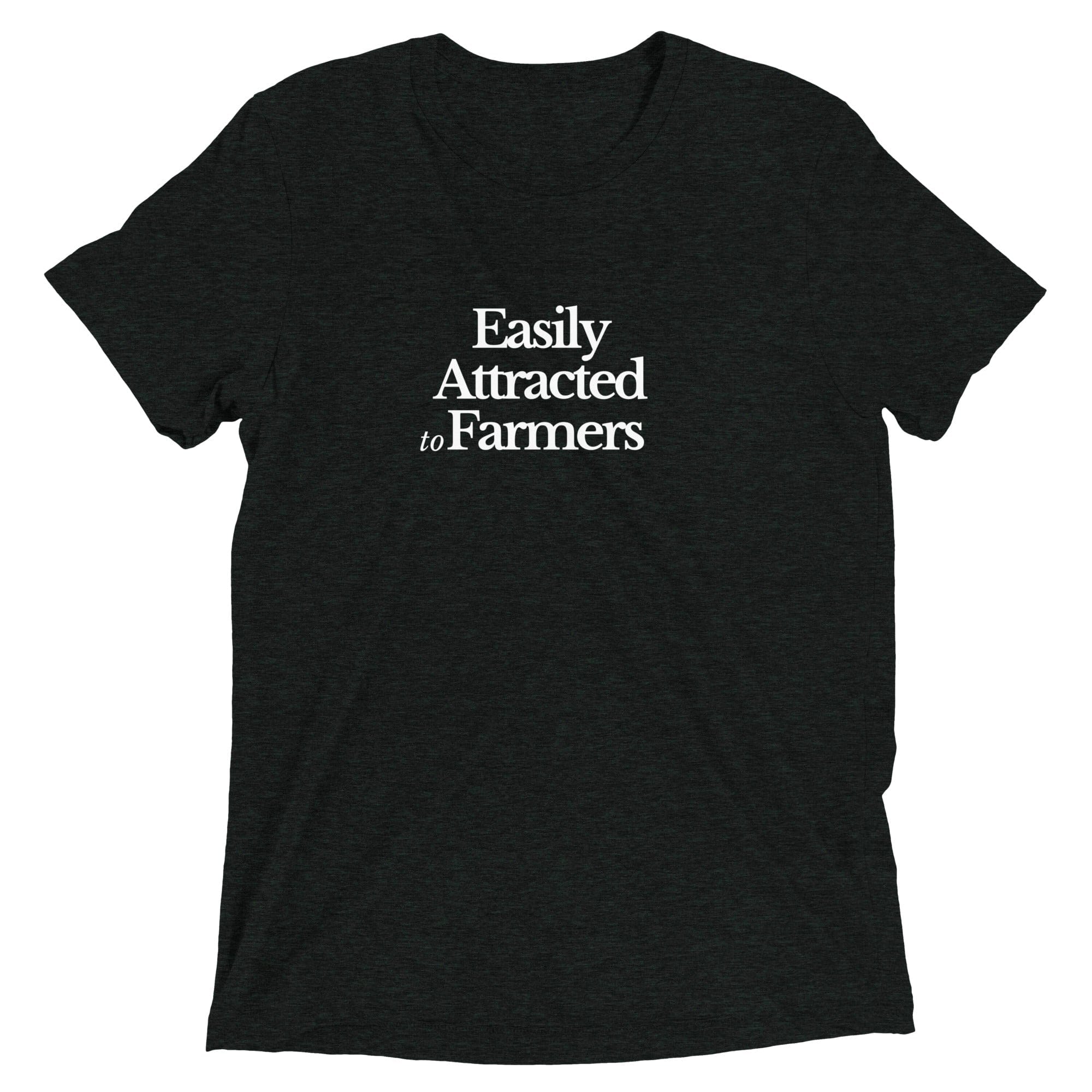 The Tractor Mugs Store Charcoal-Black Triblend / XS Easily Attracted to Farmers | T-shirt Quality Farmers Merch