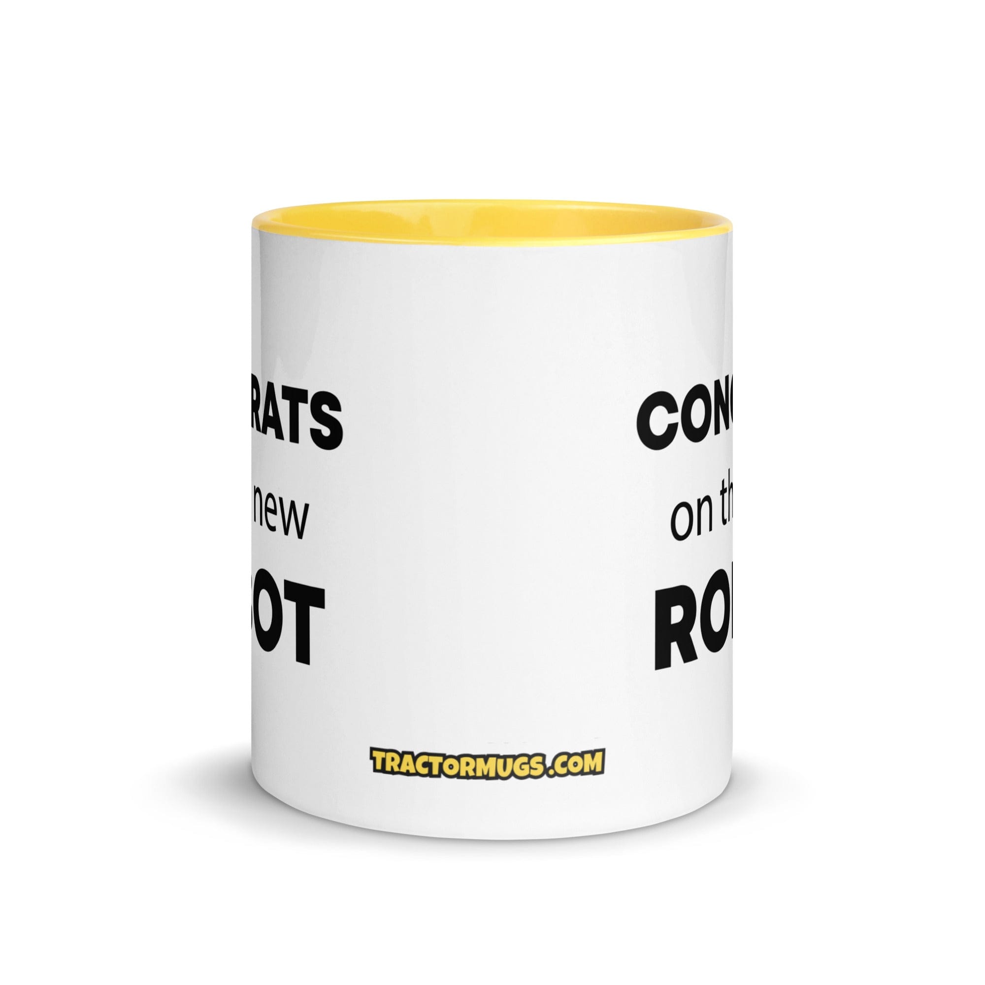 The Tractor Mugs Store Congrats On The New Robot | Mug with Color Inside Quality Farmers Merch