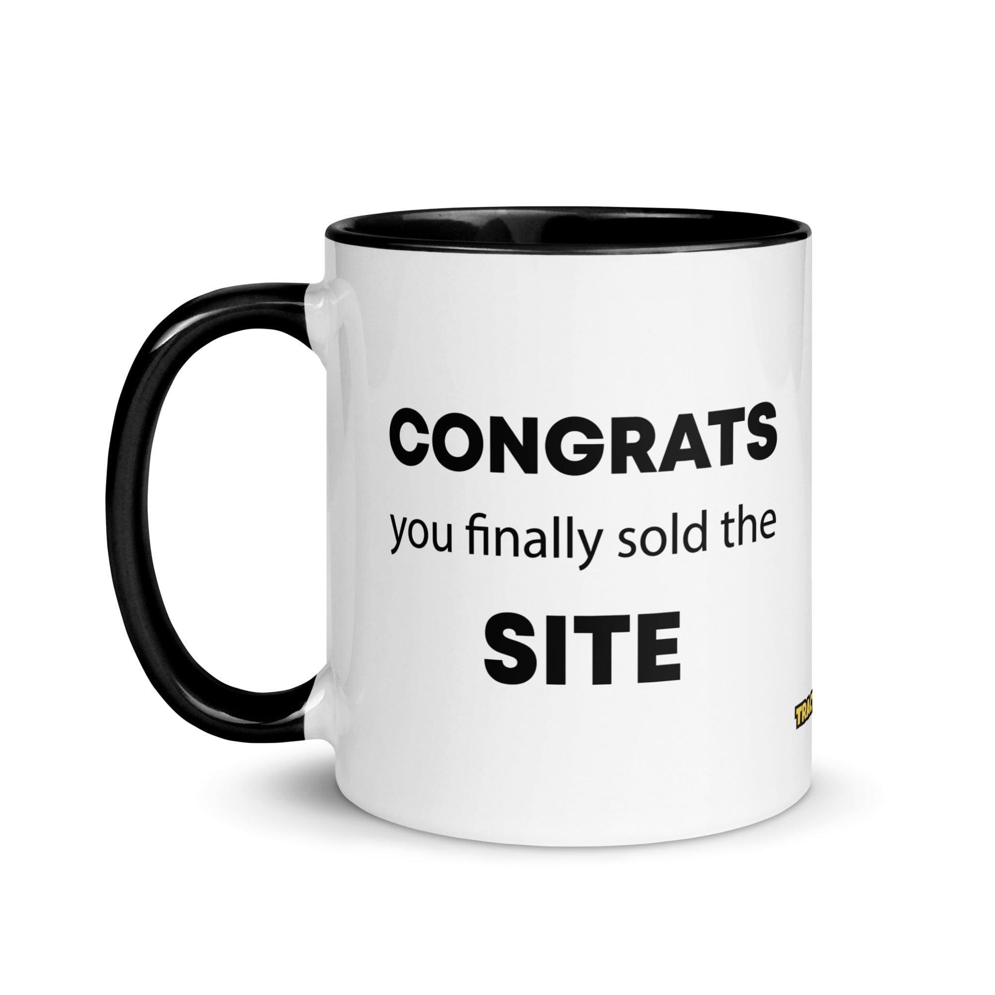 The Tractor Mugs Store Congrats You Finally Sold The Site | Mug with Color Inside Quality Farmers Merch