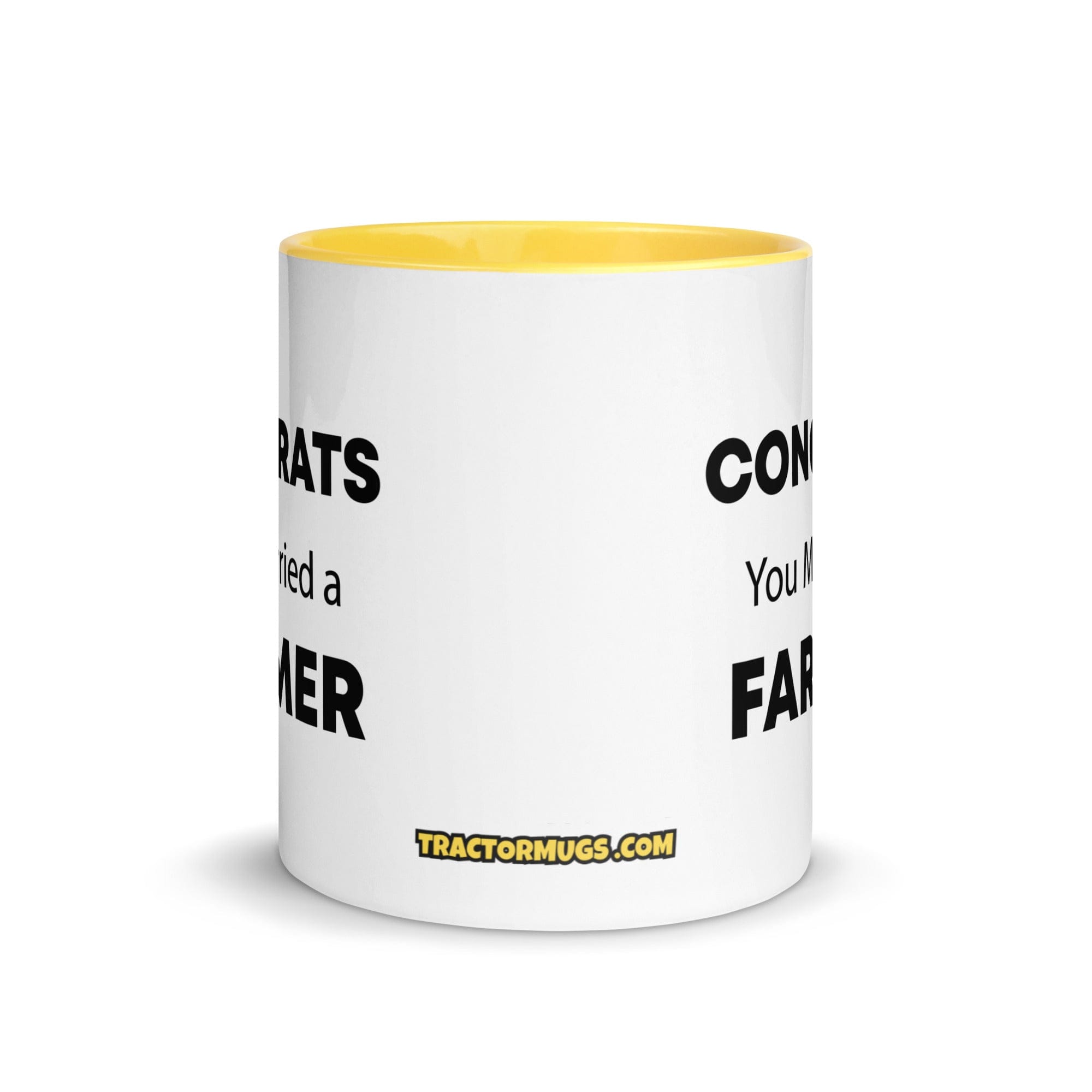 The Tractor Mugs Store Congrats You Married A Farmer | Mug with Color Inside Quality Farmers Merch