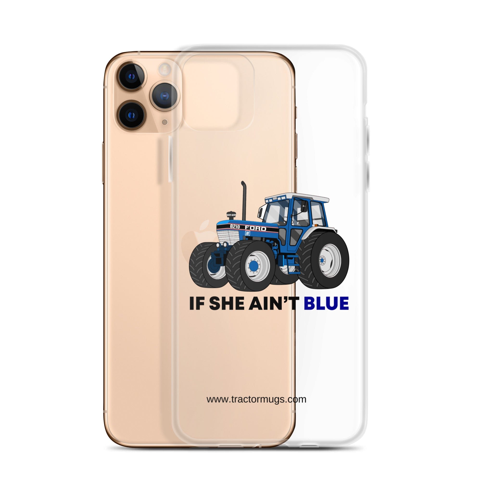 The Tractor Mugs Store If She Ain't Blue | Clear Case for iPhone® Quality Farmers Merch