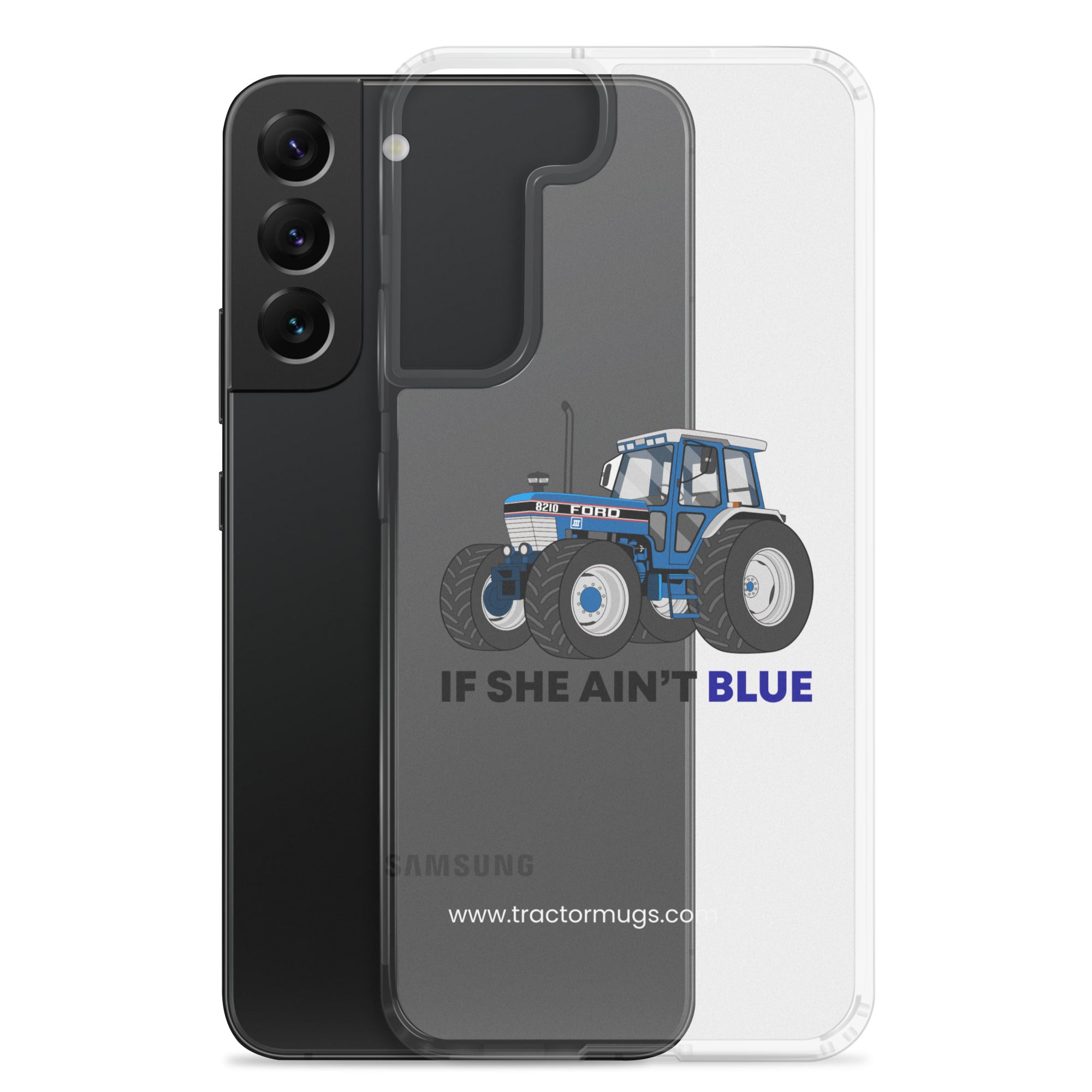 The Tractor Mugs Store If She Ain't Blue | Clear Case for Samsung® Quality Farmers Merch