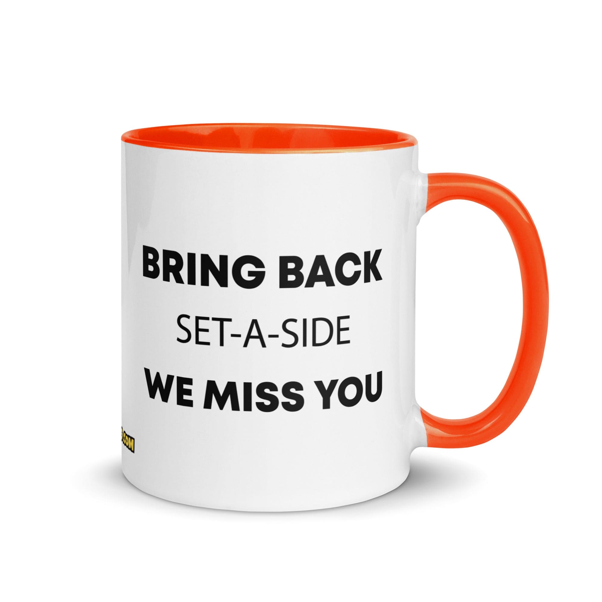 The Tractor Mugs Store Orange Bring Back Set-A-Side We Miss You | Mug with Color Inside Quality Farmers Merch