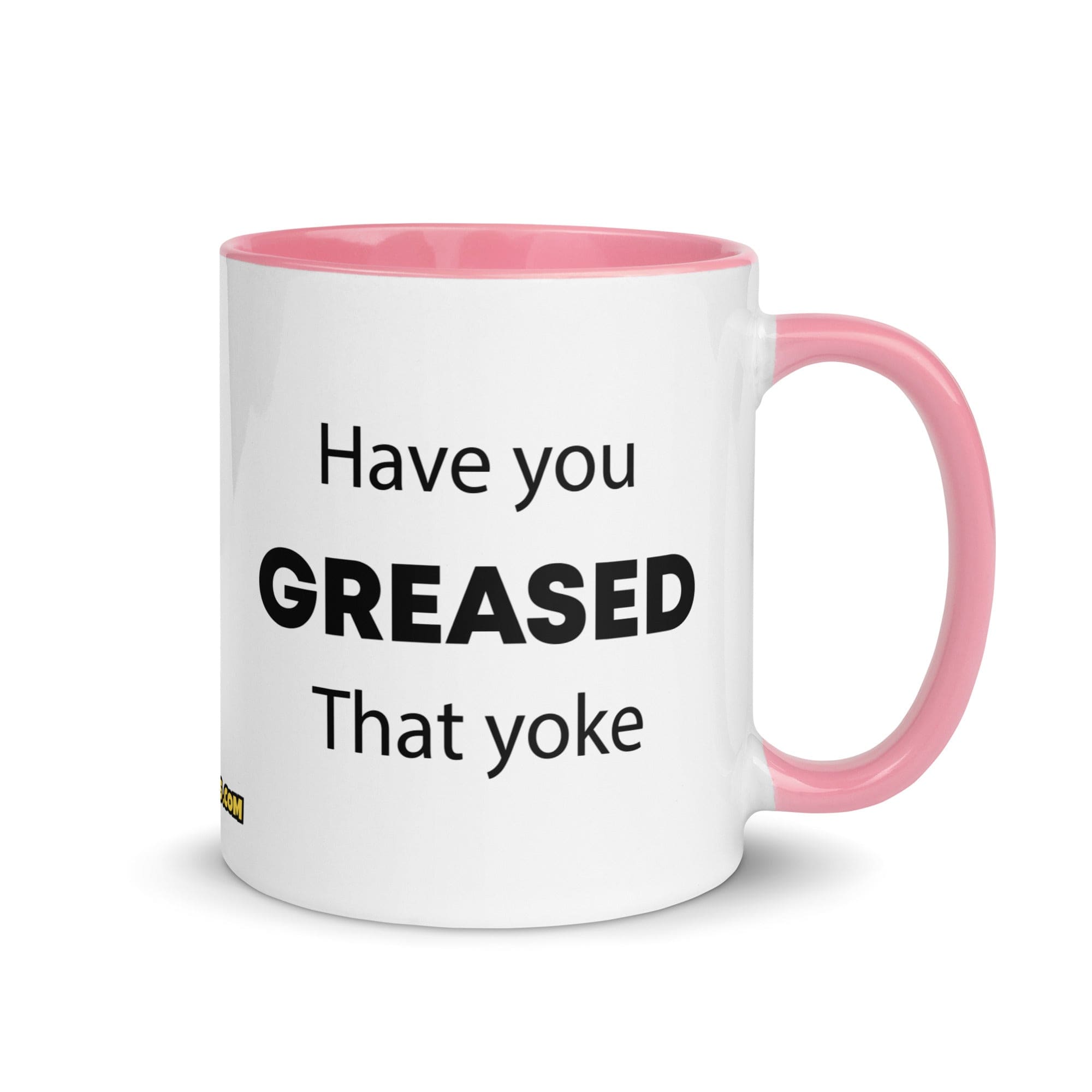 The Tractor Mugs Store Pink Have You Greased That Yoke | Mug with Color Inside Quality Farmers Merch