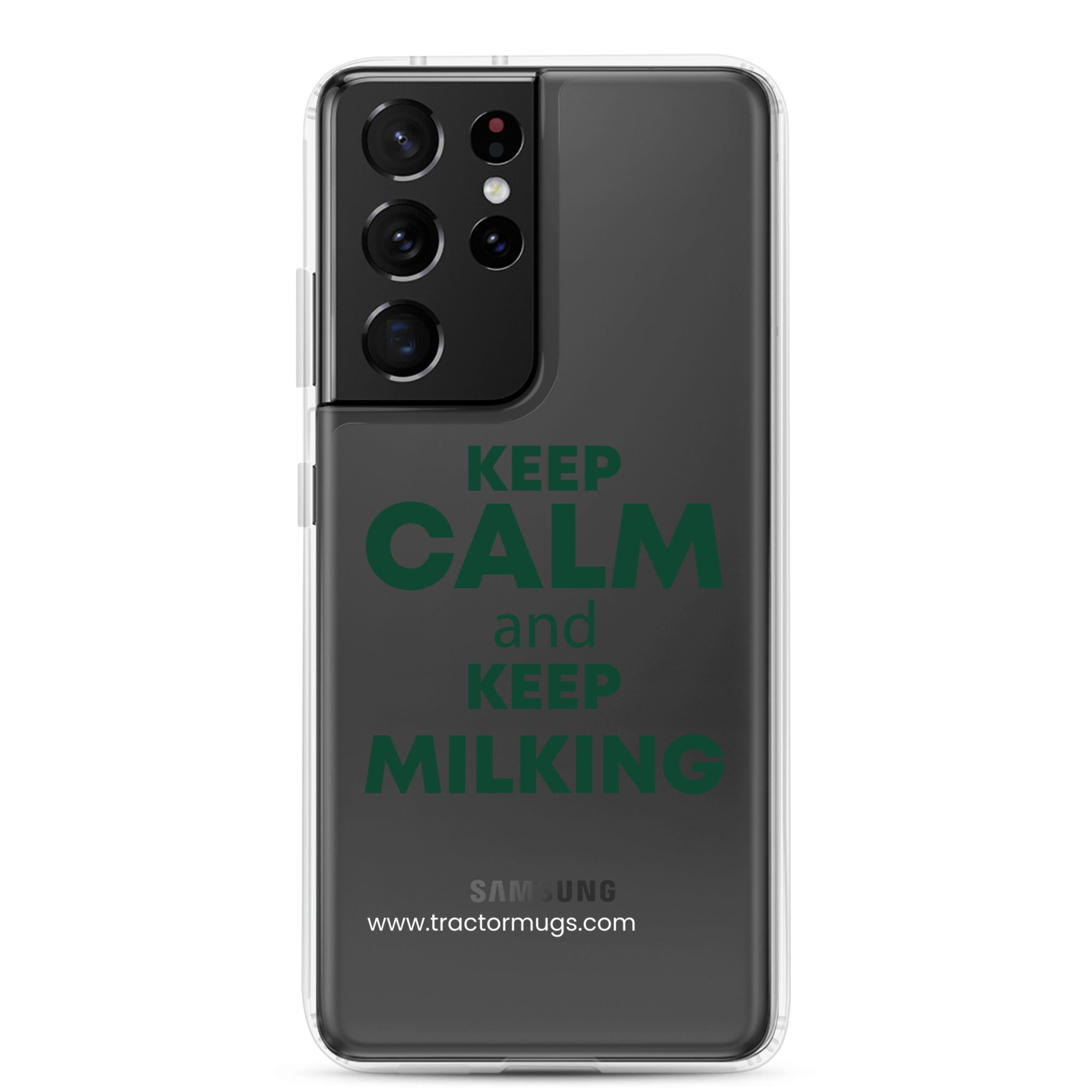 The Tractor Mugs Store Samsung Galaxy S21 Ultra KEEP CALM and KEEP MILKING | Clear Case for Samsung® Quality Farmers Merch