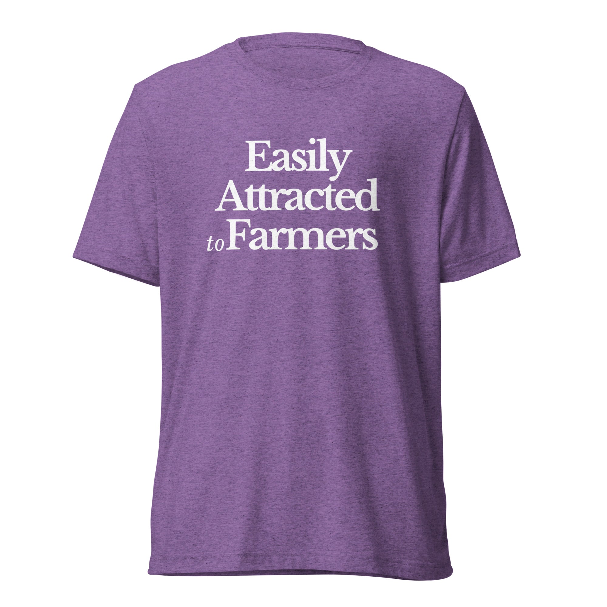 The Tractor Mugs Store T-Shirt Purple Triblend / XS EASILY ATTRACTED TO FARMERS | T-shirt Quality Farmers Merch