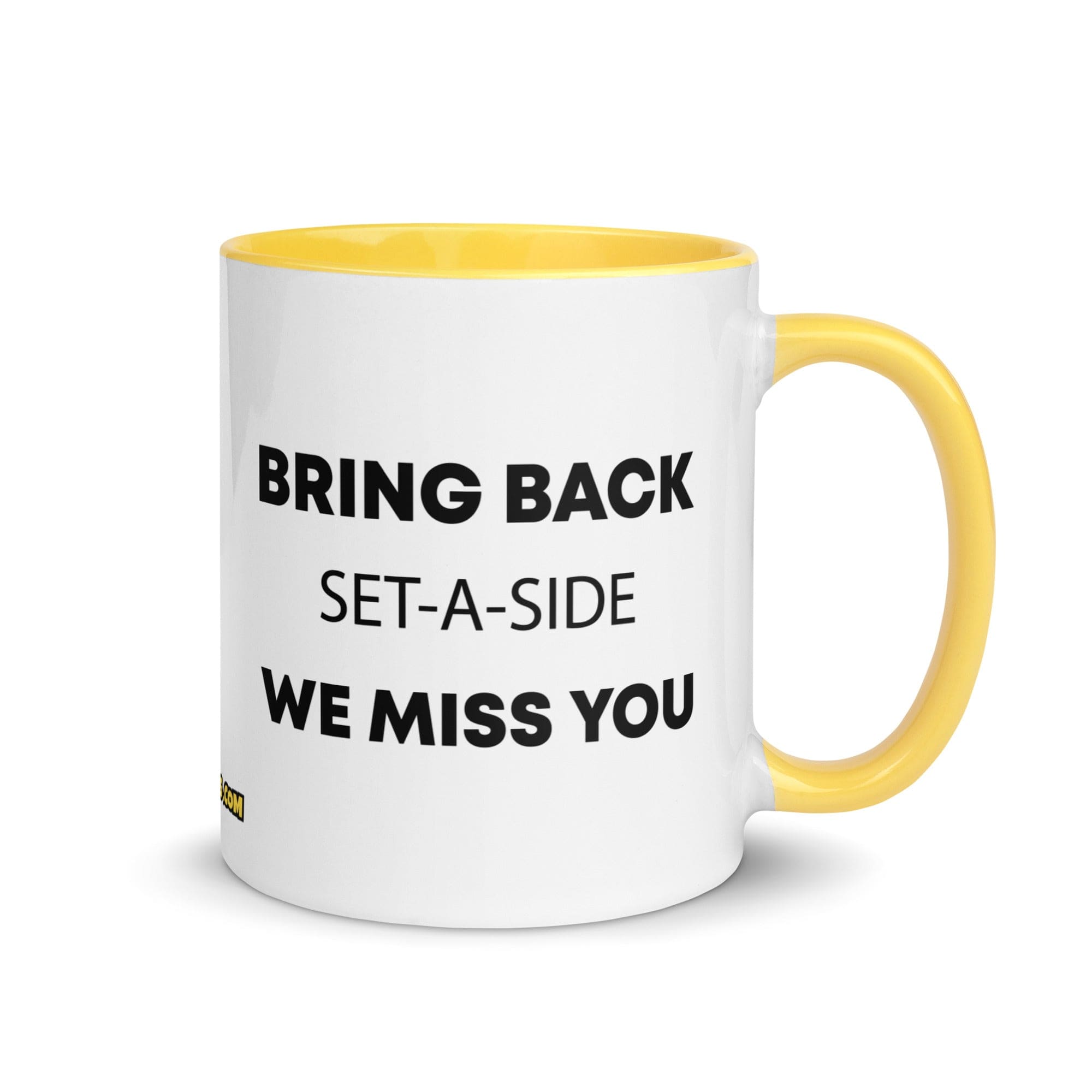 The Tractor Mugs Store Yellow Bring Back Set-A-Side We Miss You | Mug with Color Inside Quality Farmers Merch