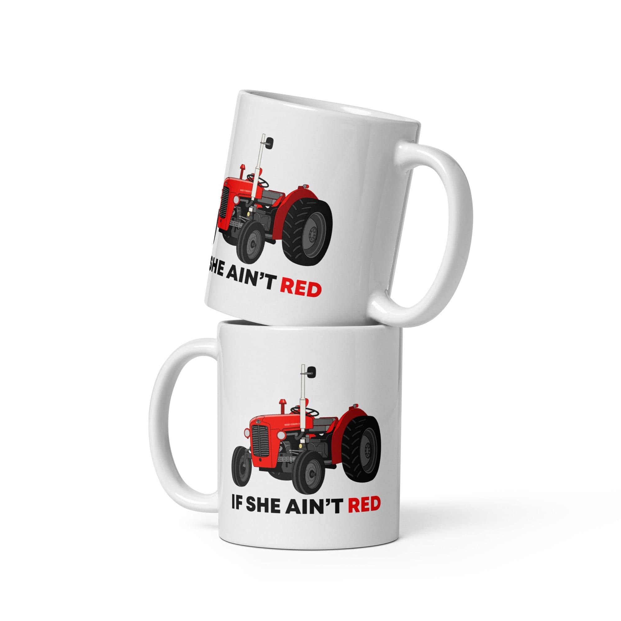 The Tractors Mugs Store 11 oz If She Ain't Red White glossy mug Quality Farmers Merch