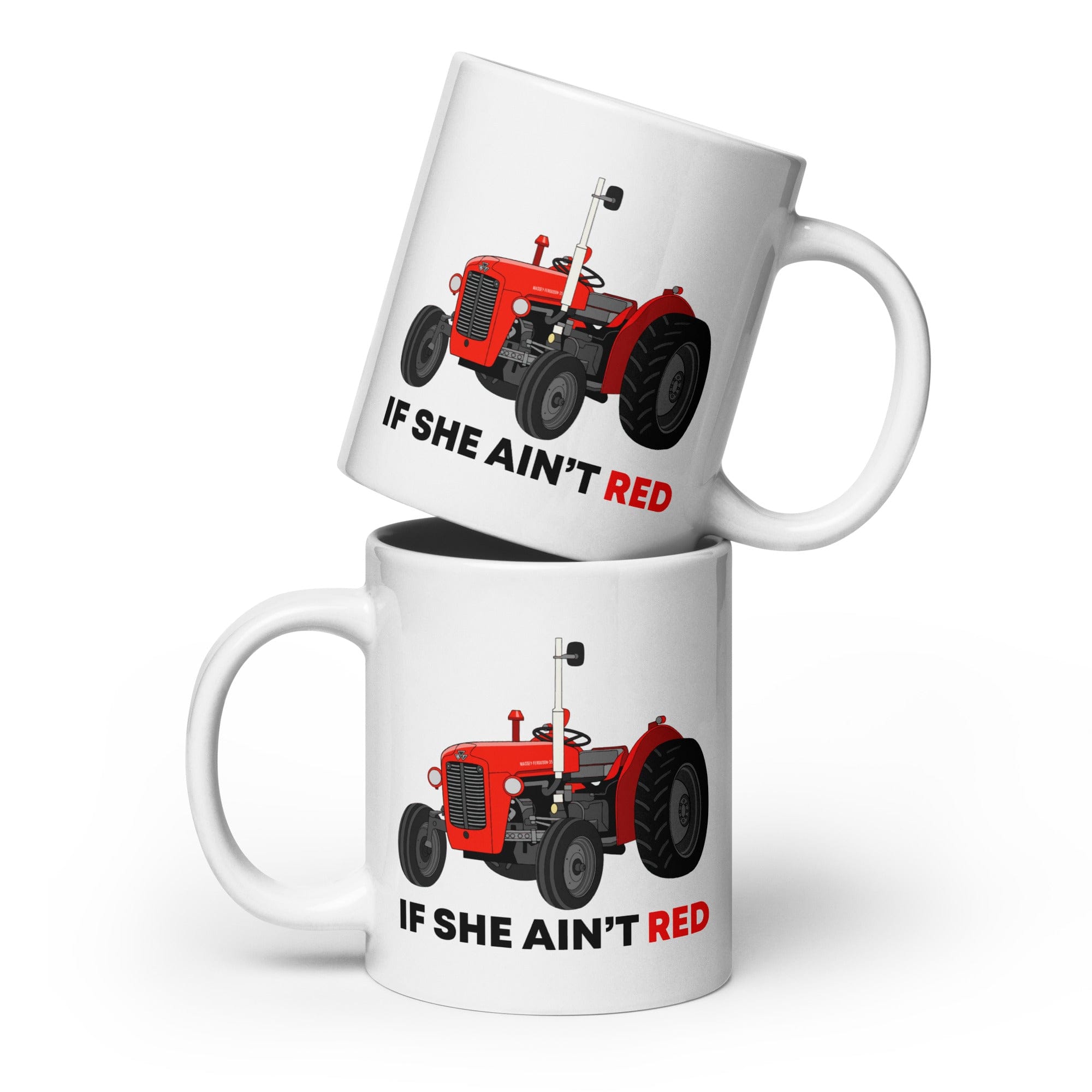 The Tractors Mugs Store 20 oz If She Ain't Red White glossy mug Quality Farmers Merch