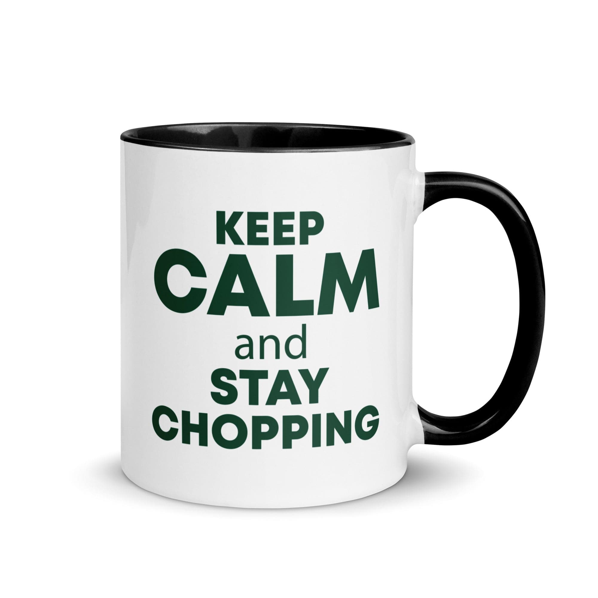 The Tractors Mugs Store Black KEEP CALM and STAY CHOPPING Mug with Color Inside Quality Farmers Merch