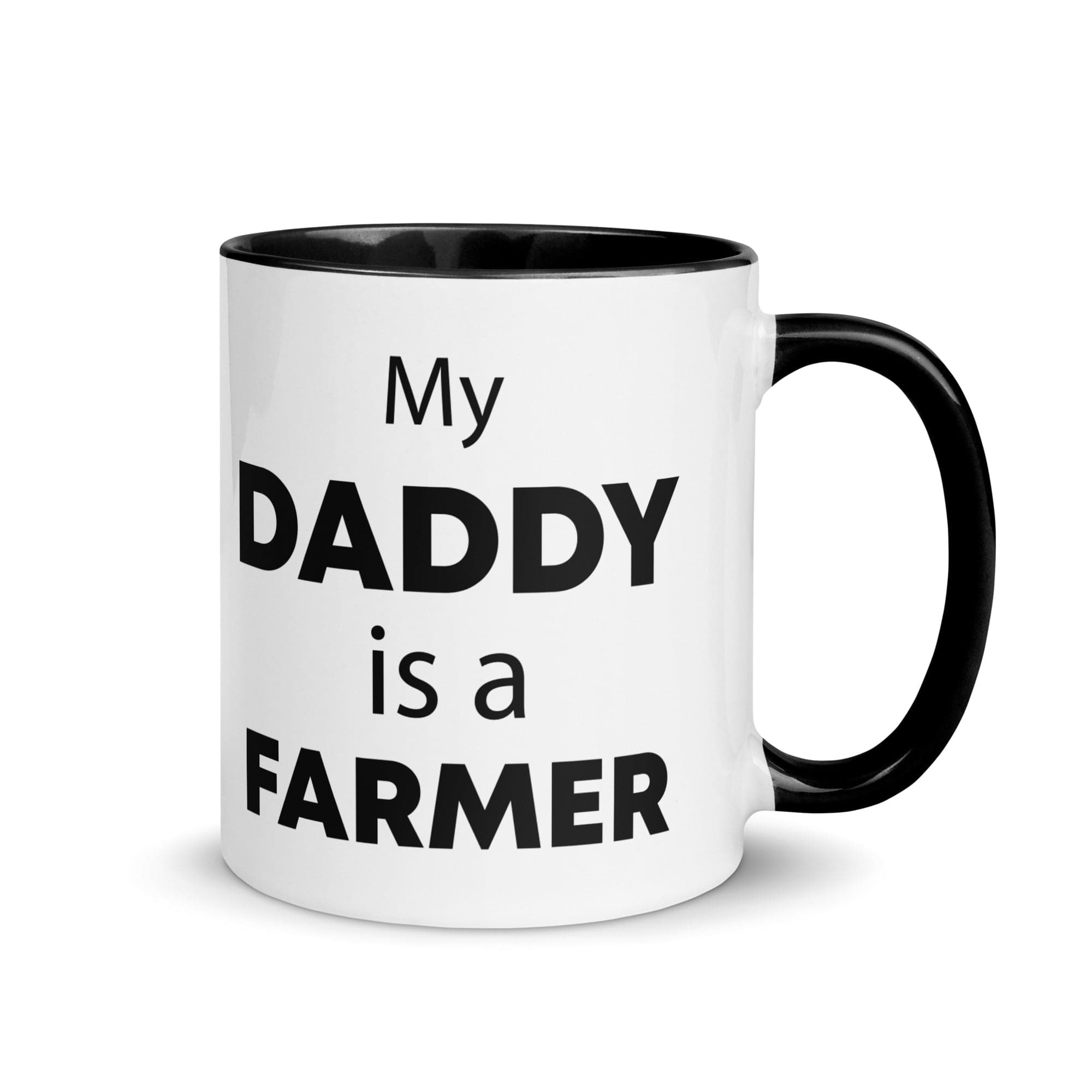 The Tractors Mugs Store Black My Daddy is a Farmer Mug with Color Inside Quality Farmers Merch