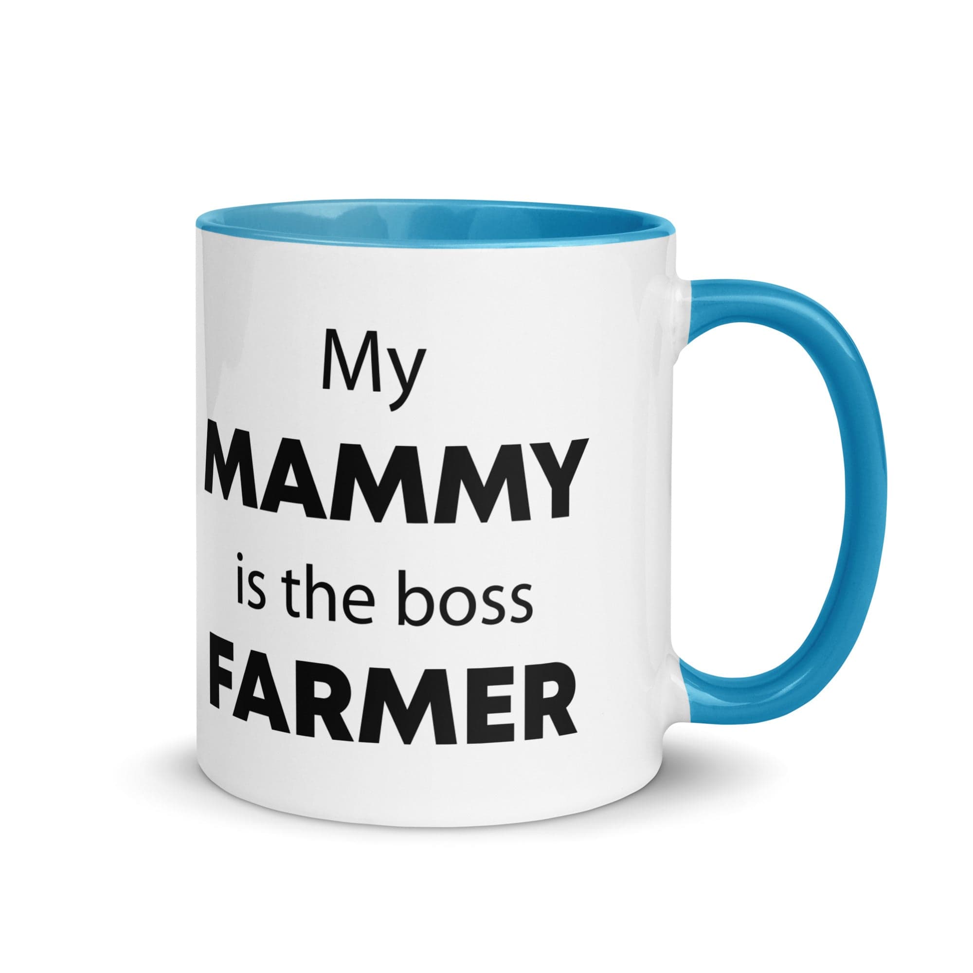 The Tractors Mugs Store Blue My Mammy is the Boss Farmer Mug with Color Inside Quality Farmers Merch