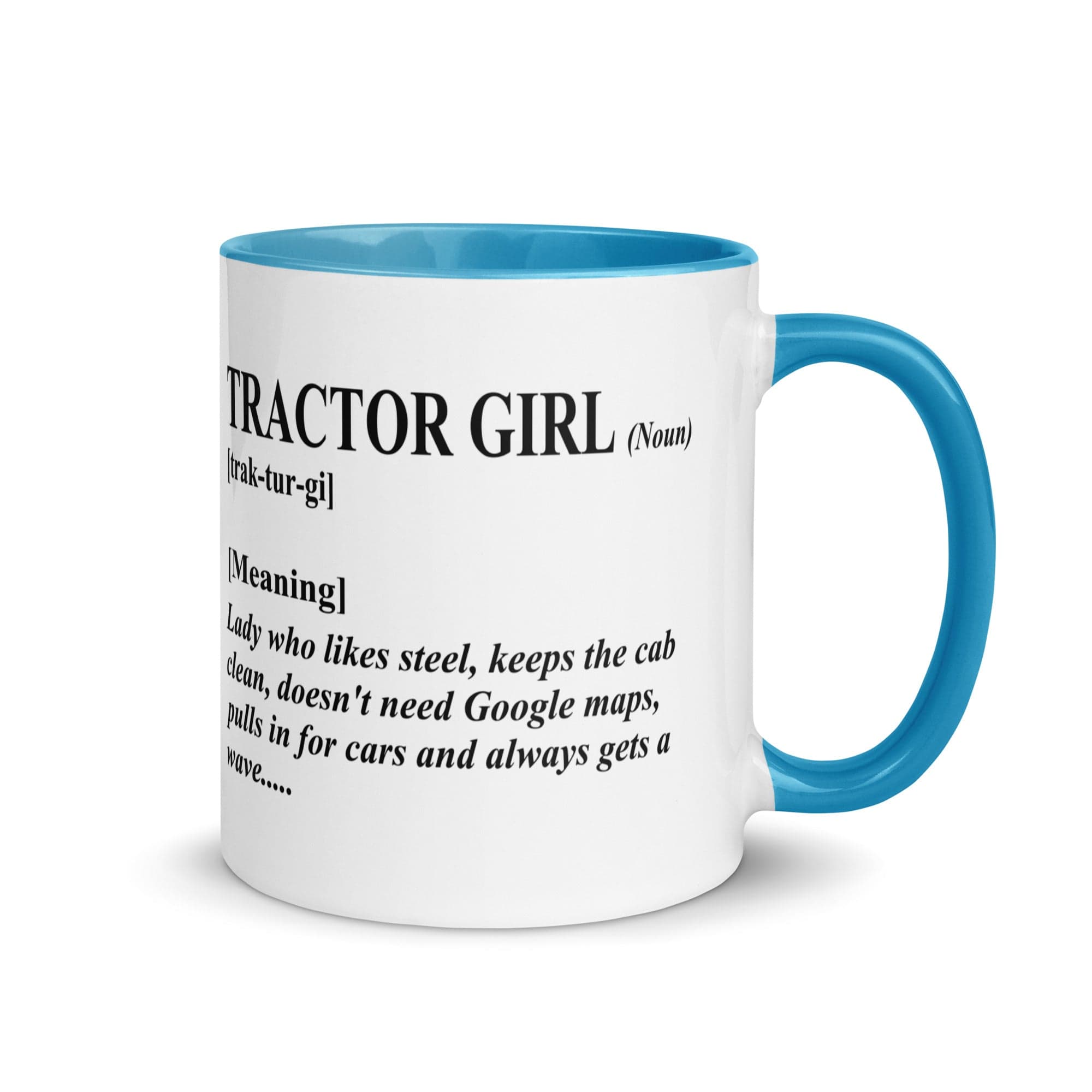 The Tractors Mugs Store Blue Tractor Girl Mug with Color Inside Quality Farmers Merch