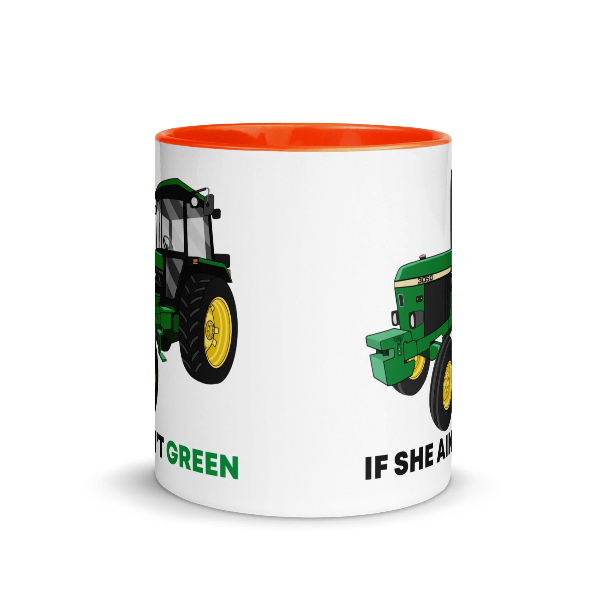 The Tractors Mugs Store If She Ain't Green Mug with Color Inside Quality Farmers Merch