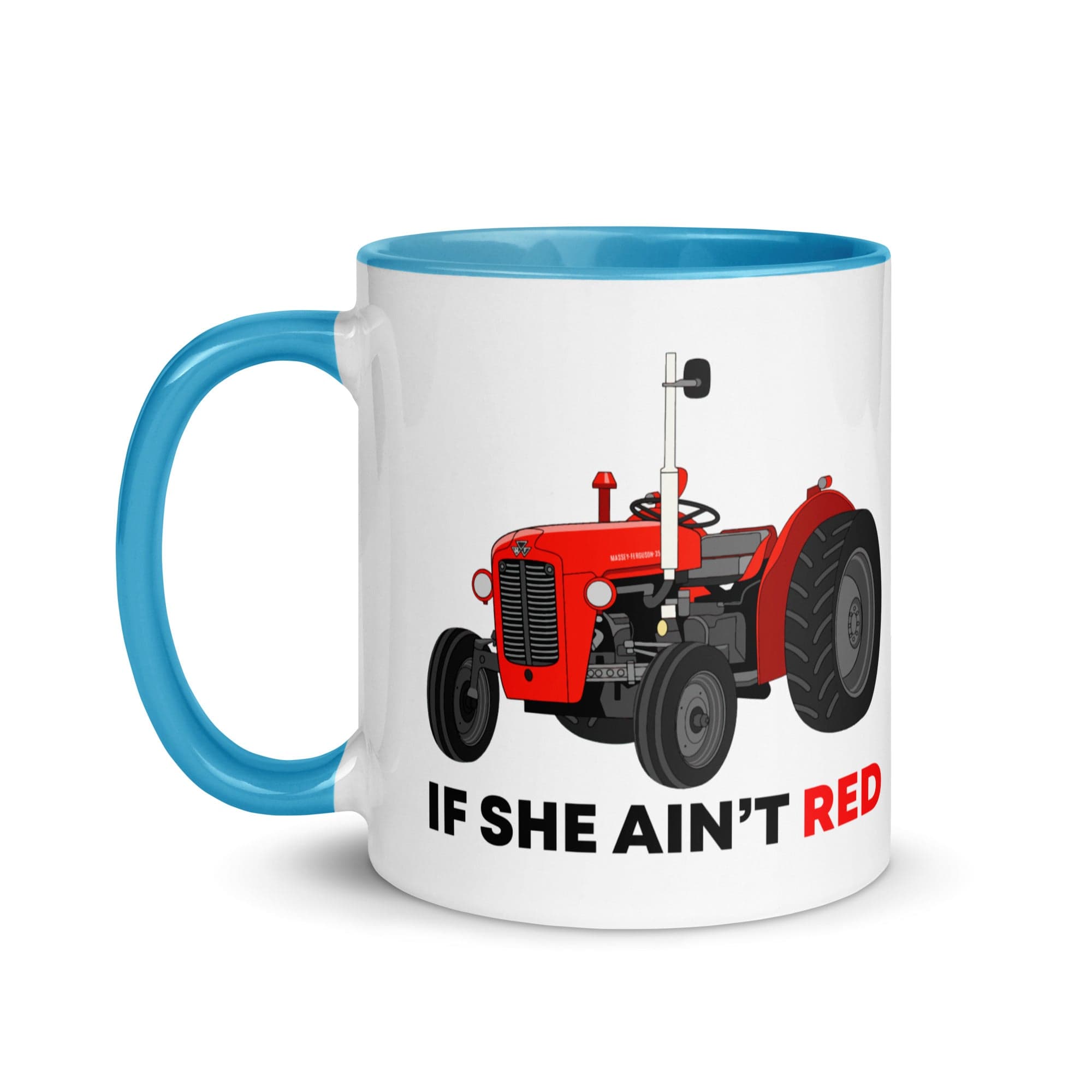 The Tractors Mugs Store If She Ain't Red Mug with Color Inside Quality Farmers Merch