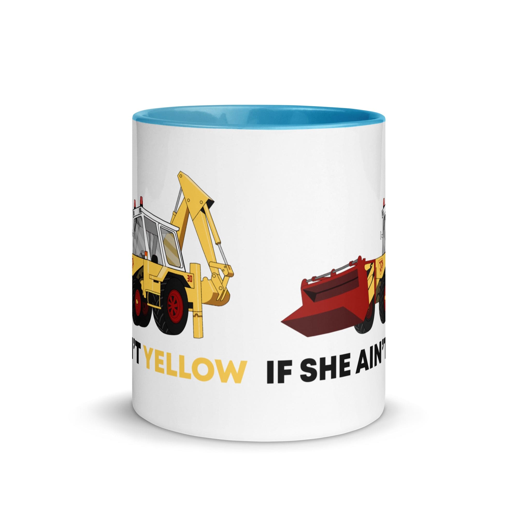 The Tractors Mugs Store If She Ain't Yellow JCB Mug with Color Inside Quality Farmers Merch
