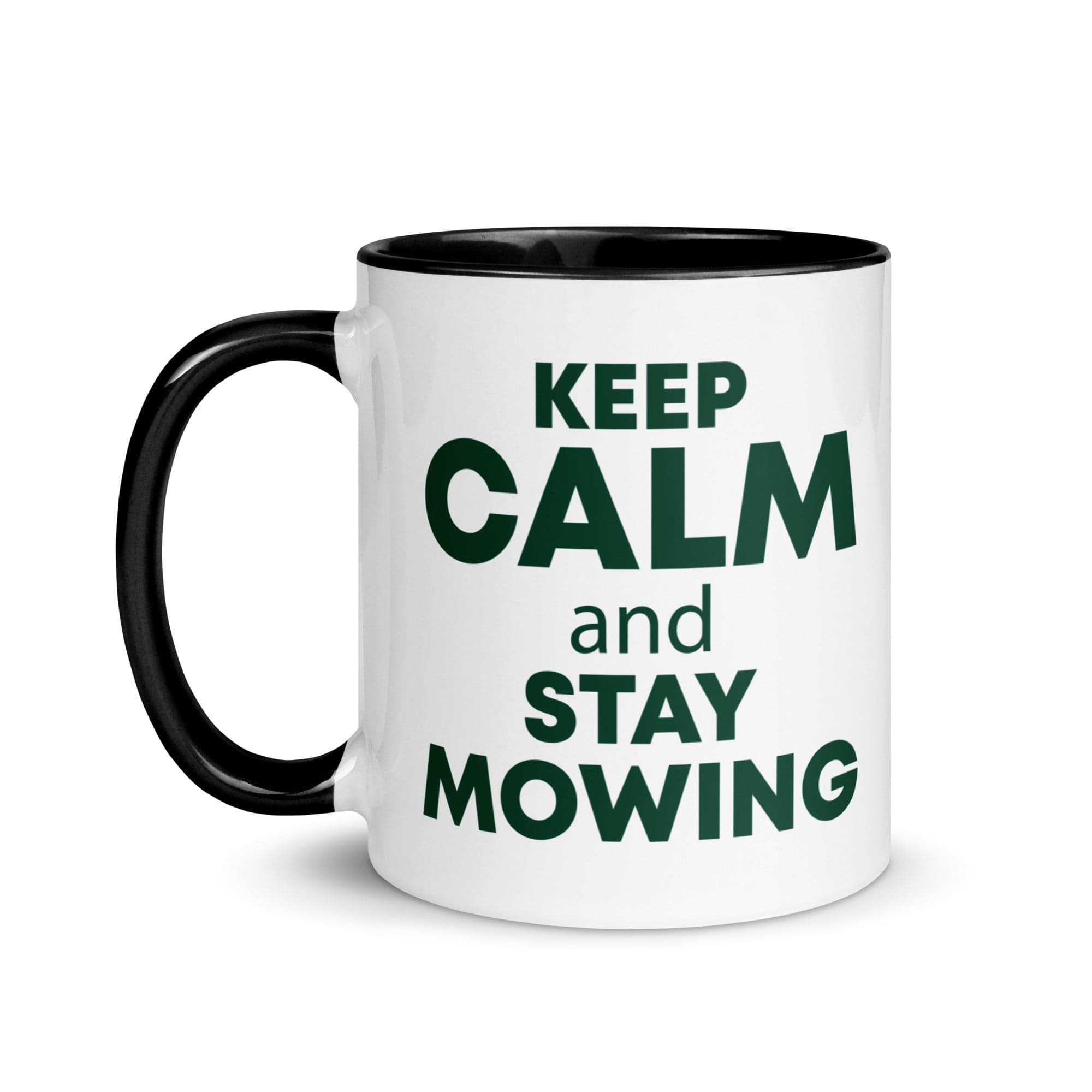 The Tractors Mugs Store KEEP CALM and STAY MOWING Mug with Color Inside Quality Farmers Merch