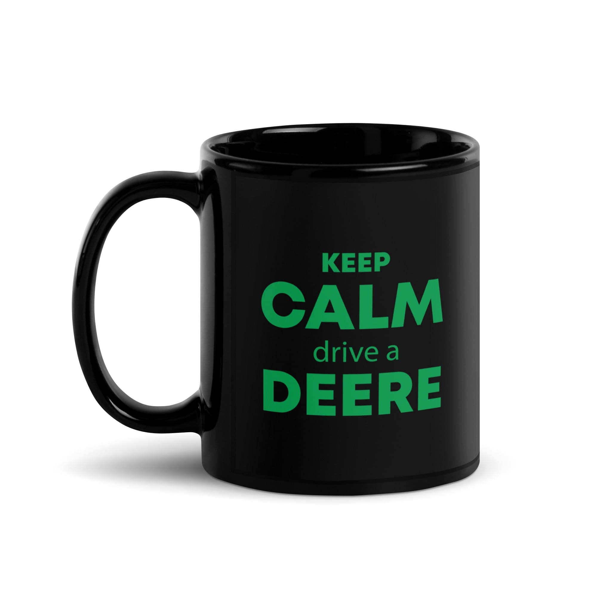The Tractors Mugs Store KEEP CALM drive a DEERE | Black Glossy Mug Quality Farmers Merch