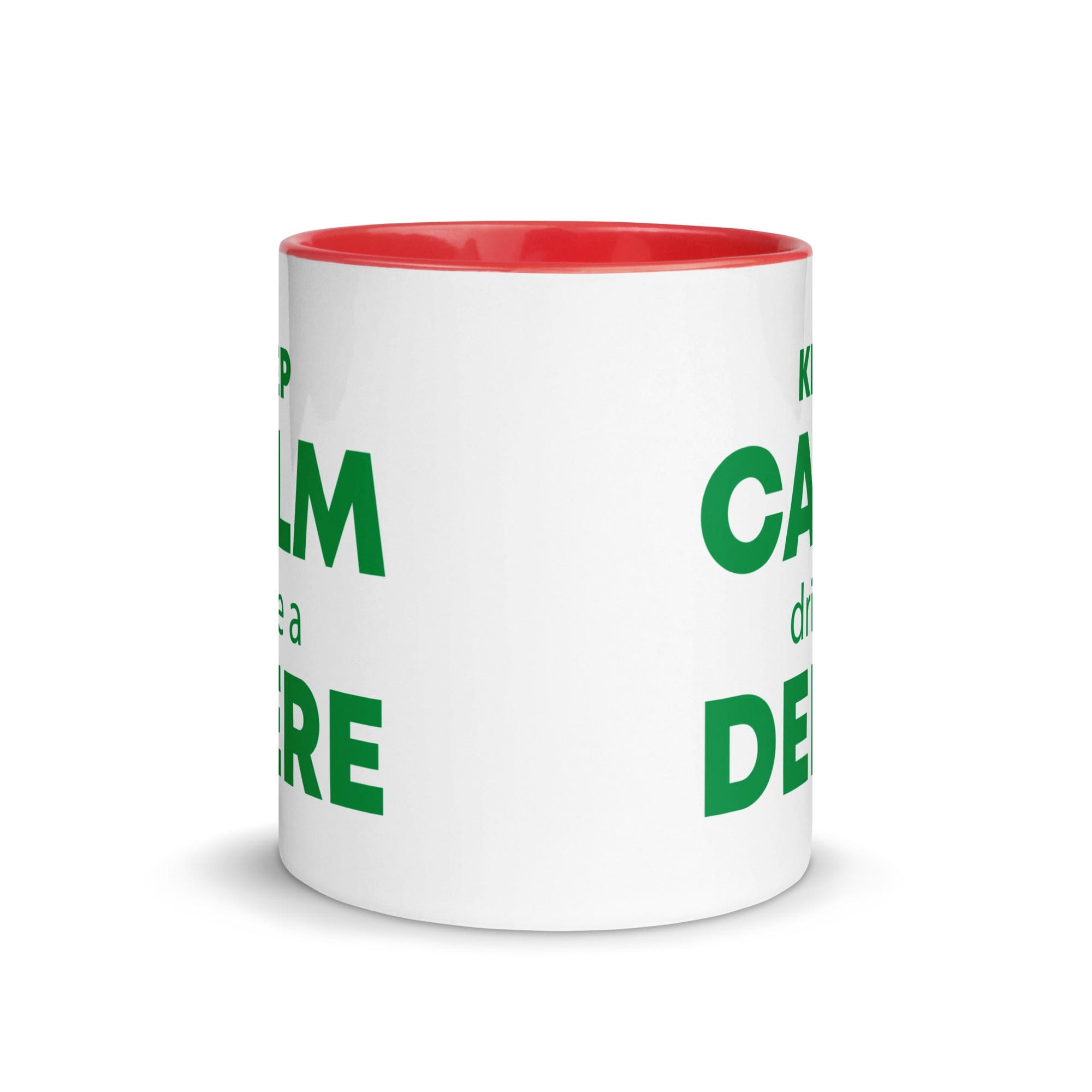 The Tractors Mugs Store KEEP CALM drive a DEERE Mug with Color Inside Quality Farmers Merch