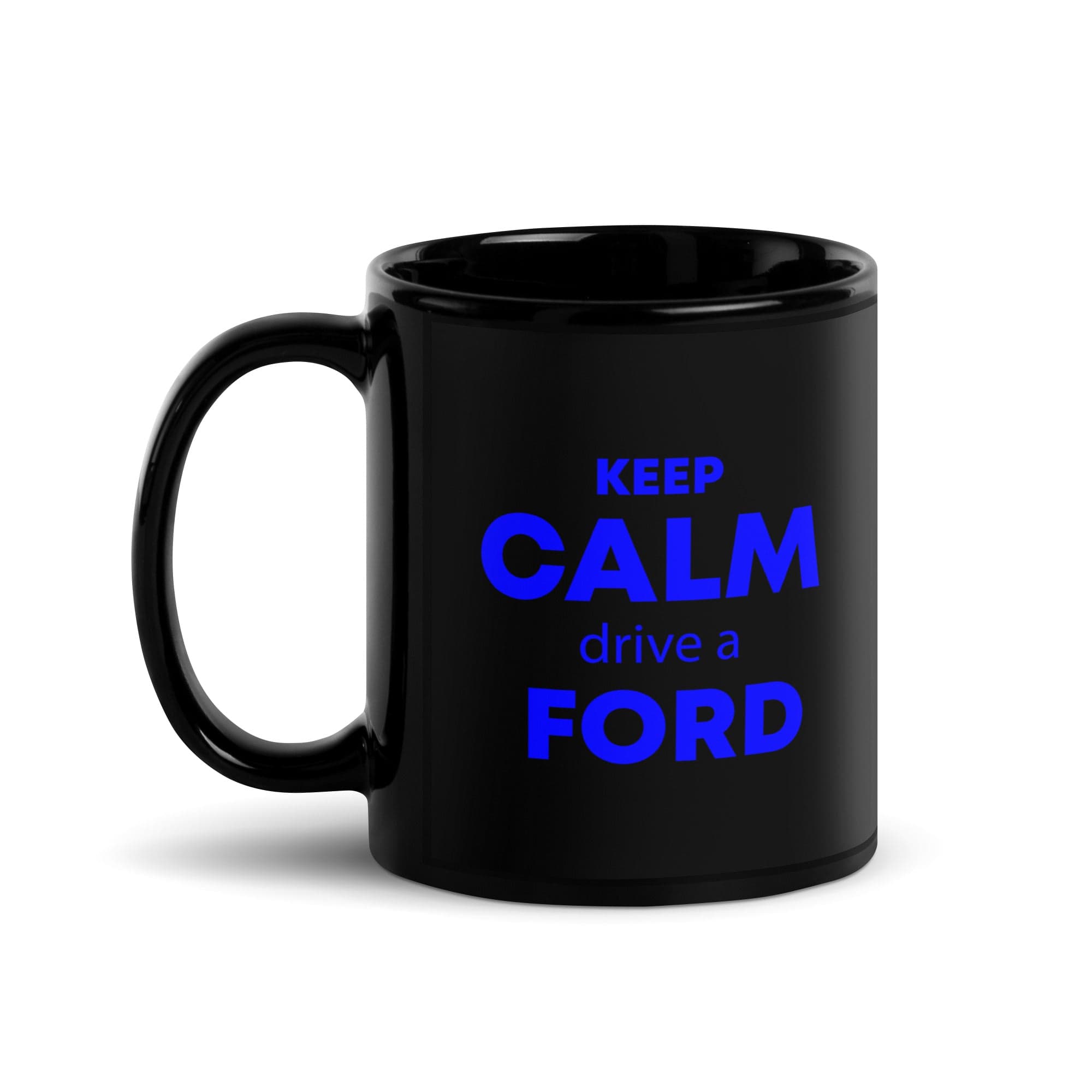 The Tractors Mugs Store KEEP CALM drive a FORD Black Glossy Mug Quality Farmers Merch