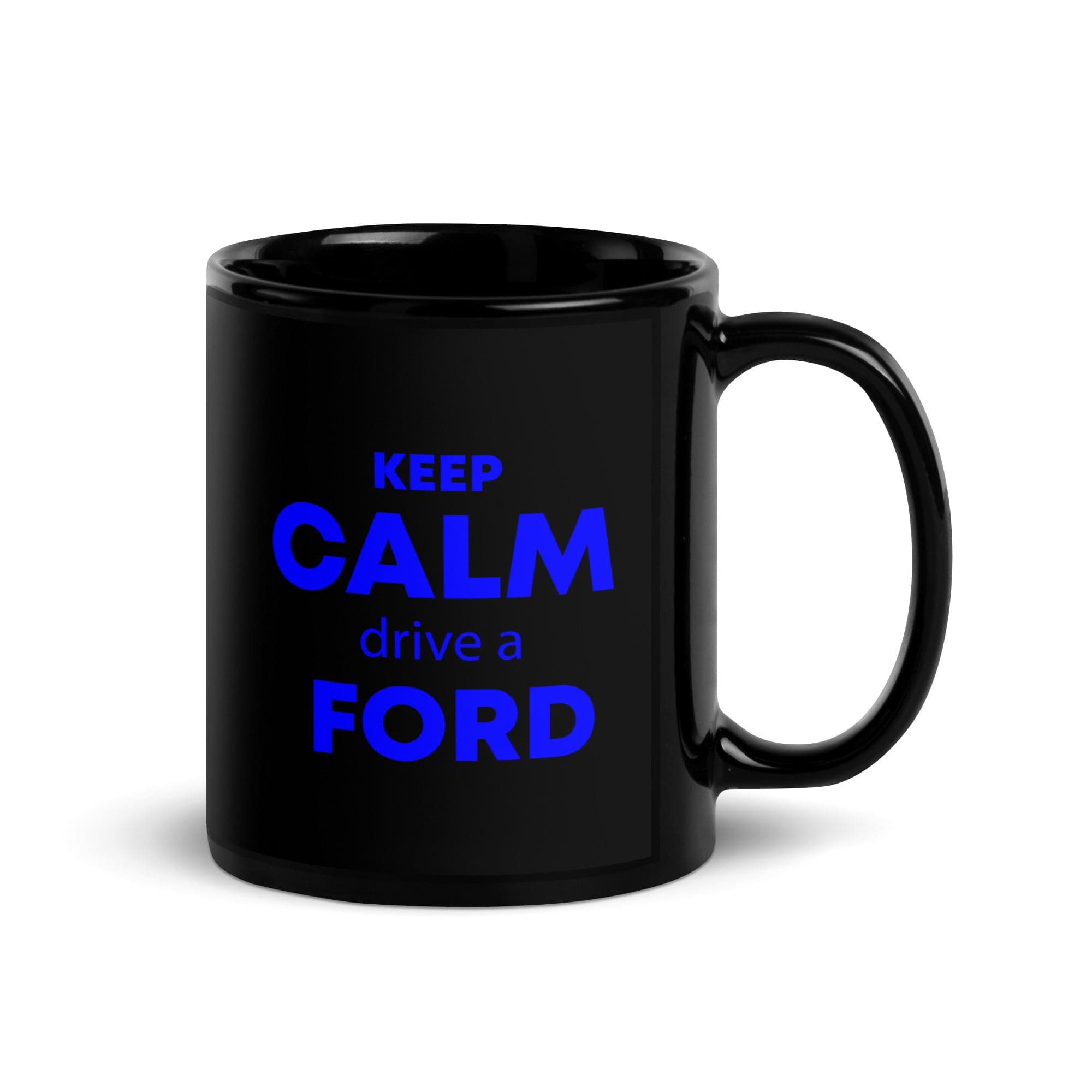 The Tractors Mugs Store KEEP CALM drive a FORD Black Glossy Mug Quality Farmers Merch