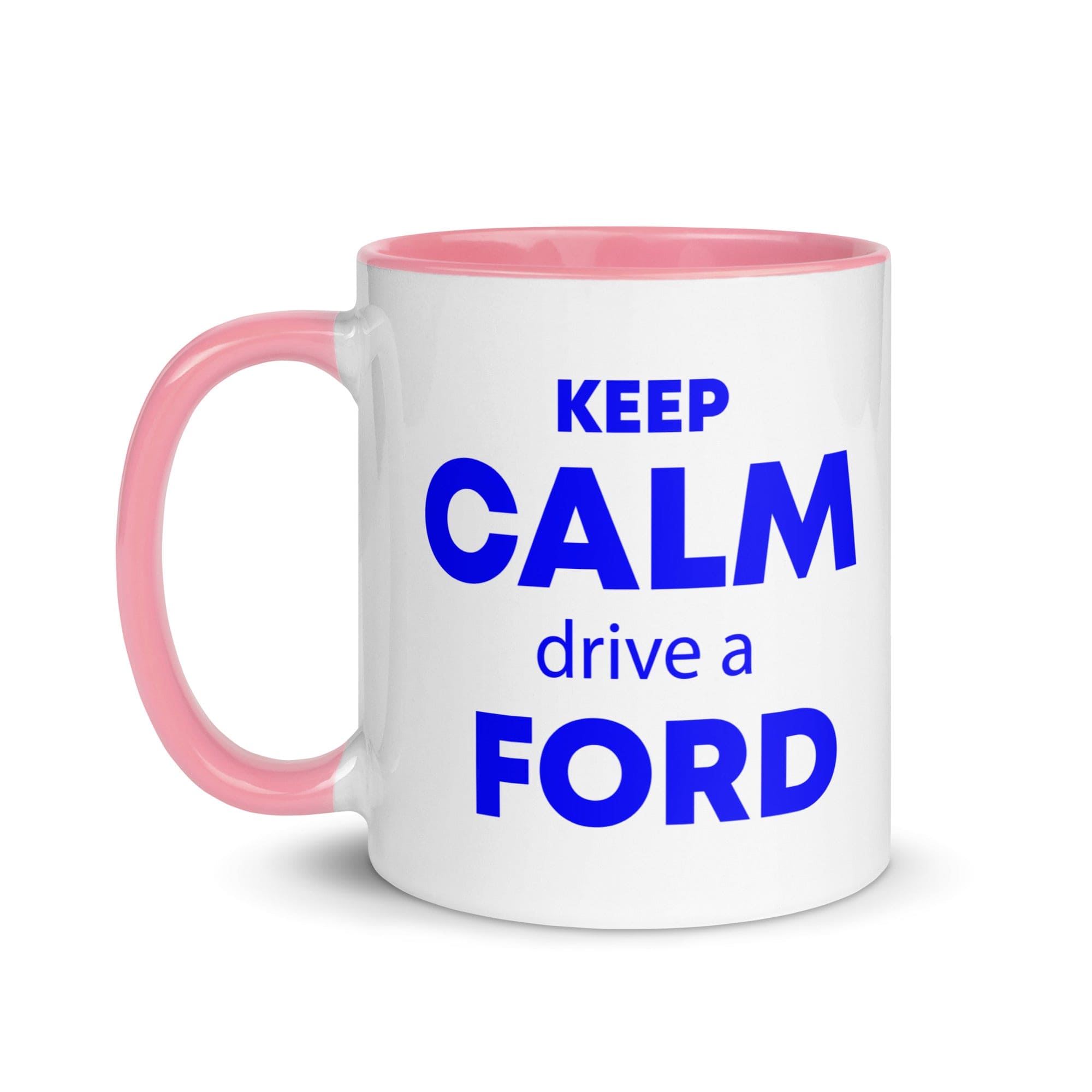 The Tractors Mugs Store KEEP CALM drive a FORD Mug with Color Inside Quality Farmers Merch
