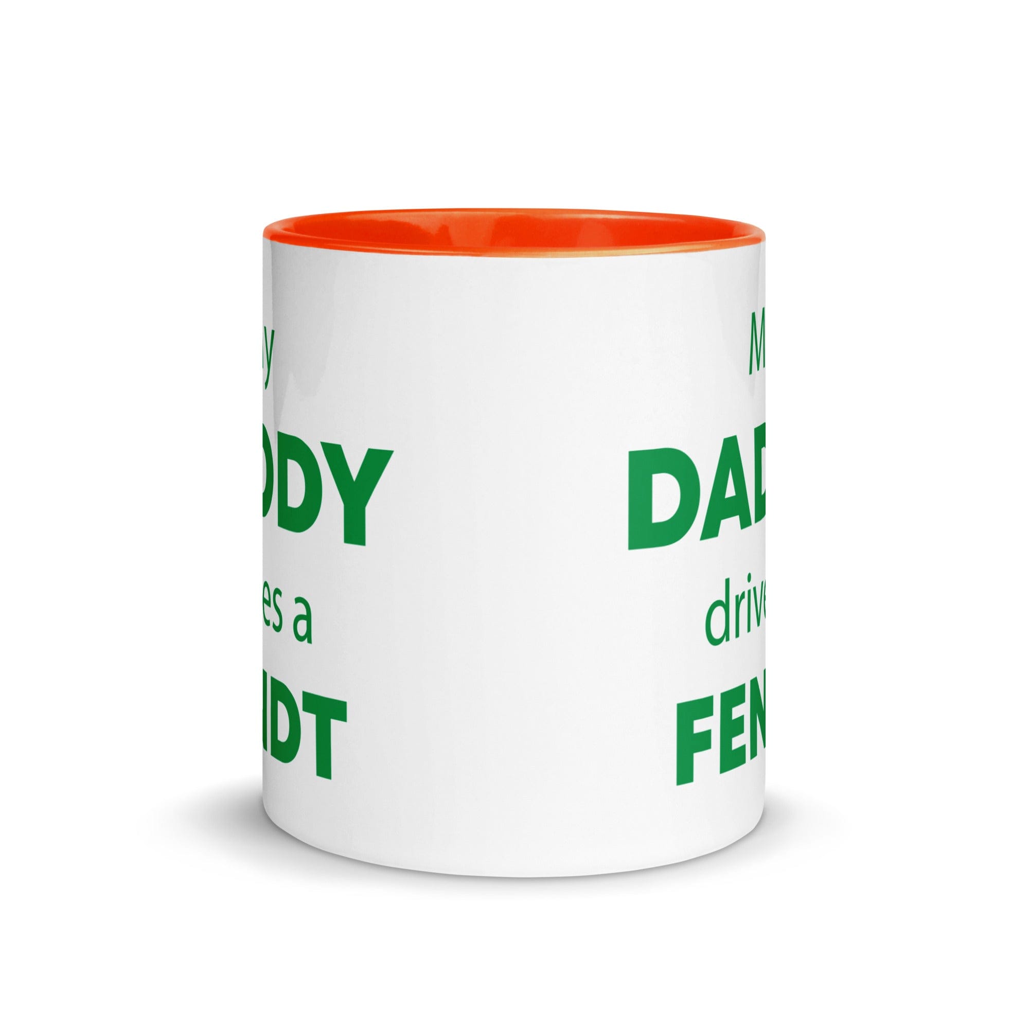 The Tractors Mugs Store My Daddy Drives a Fendt Mug with Color Inside Quality Farmers Merch