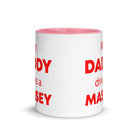 The Tractors Mugs Store My Daddy drives a Massey Mug with Color Inside Quality Farmers Merch