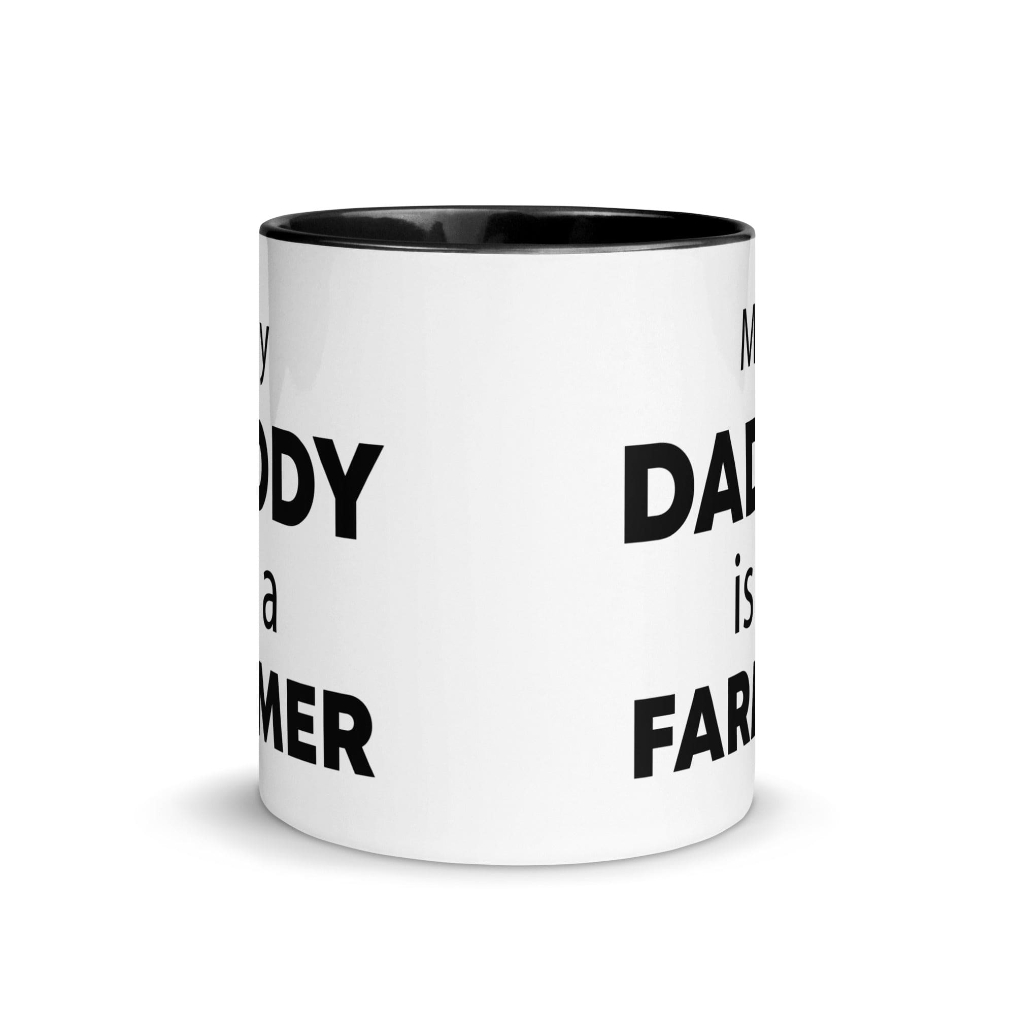 The Tractors Mugs Store My Daddy is a Farmer Mug with Color Inside Quality Farmers Merch