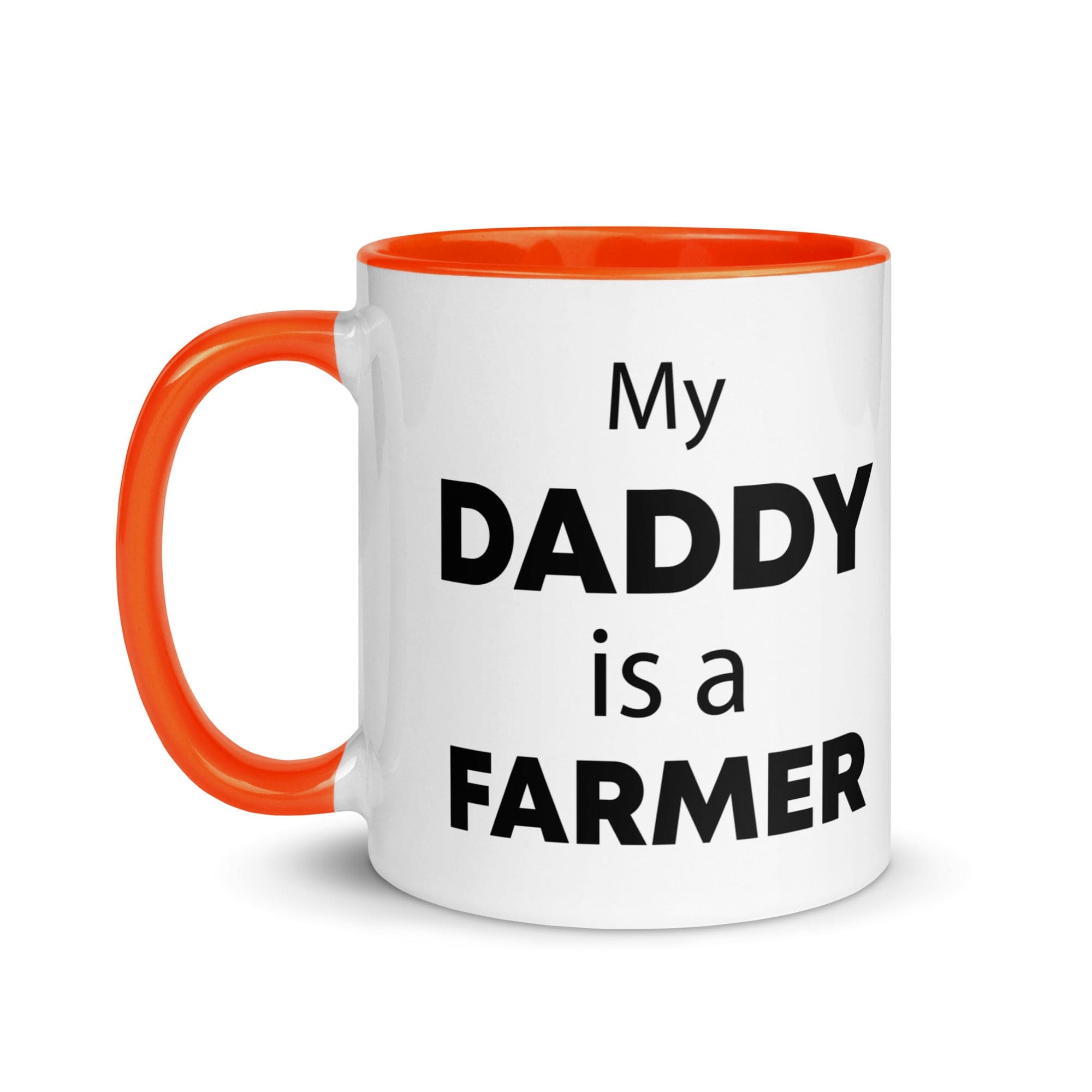 The Tractors Mugs Store My Daddy is a Farmer Mug with Color Inside Quality Farmers Merch