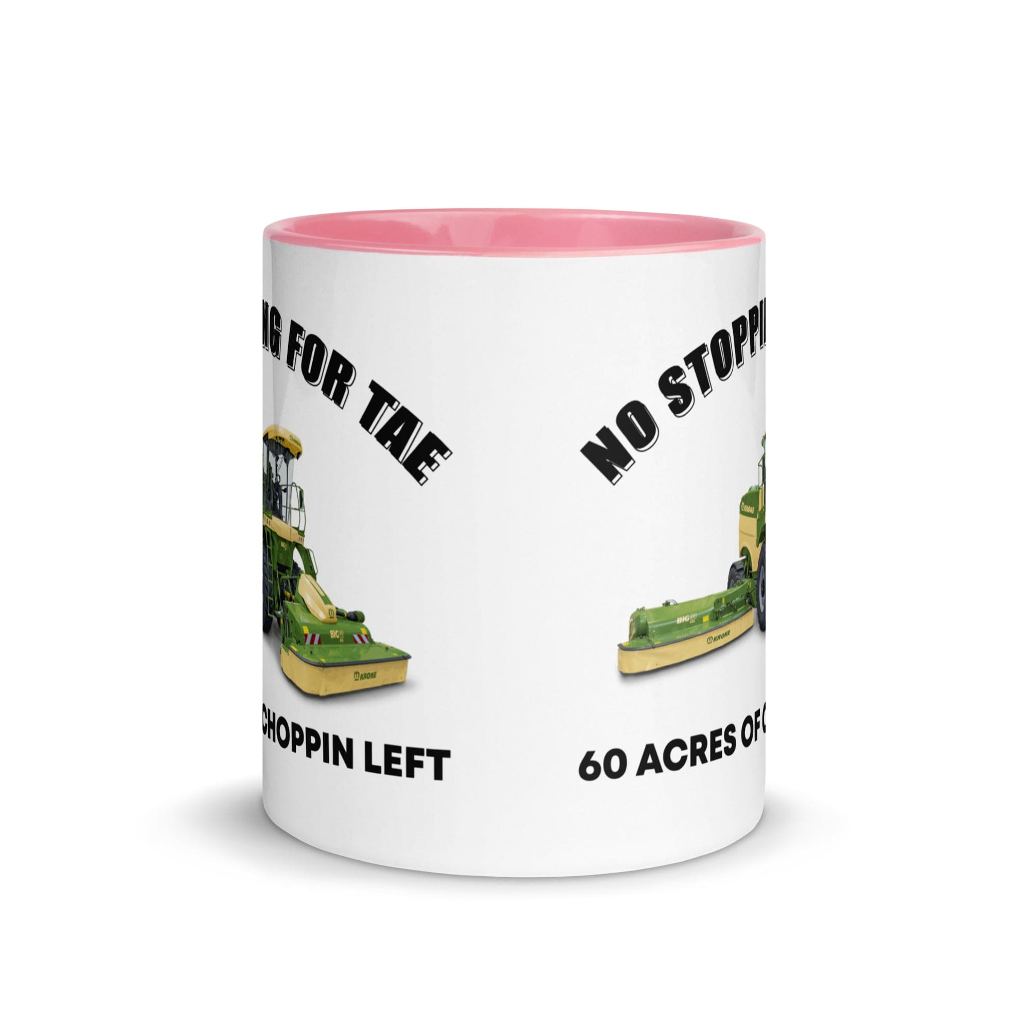 The Tractors Mugs Store No Stopping for Tae Mug with Color Inside Quality Farmers Merch