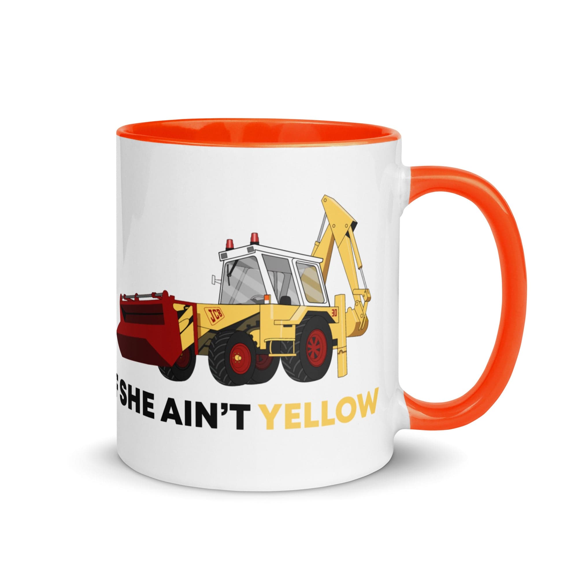 The Tractors Mugs Store Orange If She Ain't Yellow JCB Mug with Color Inside Quality Farmers Merch