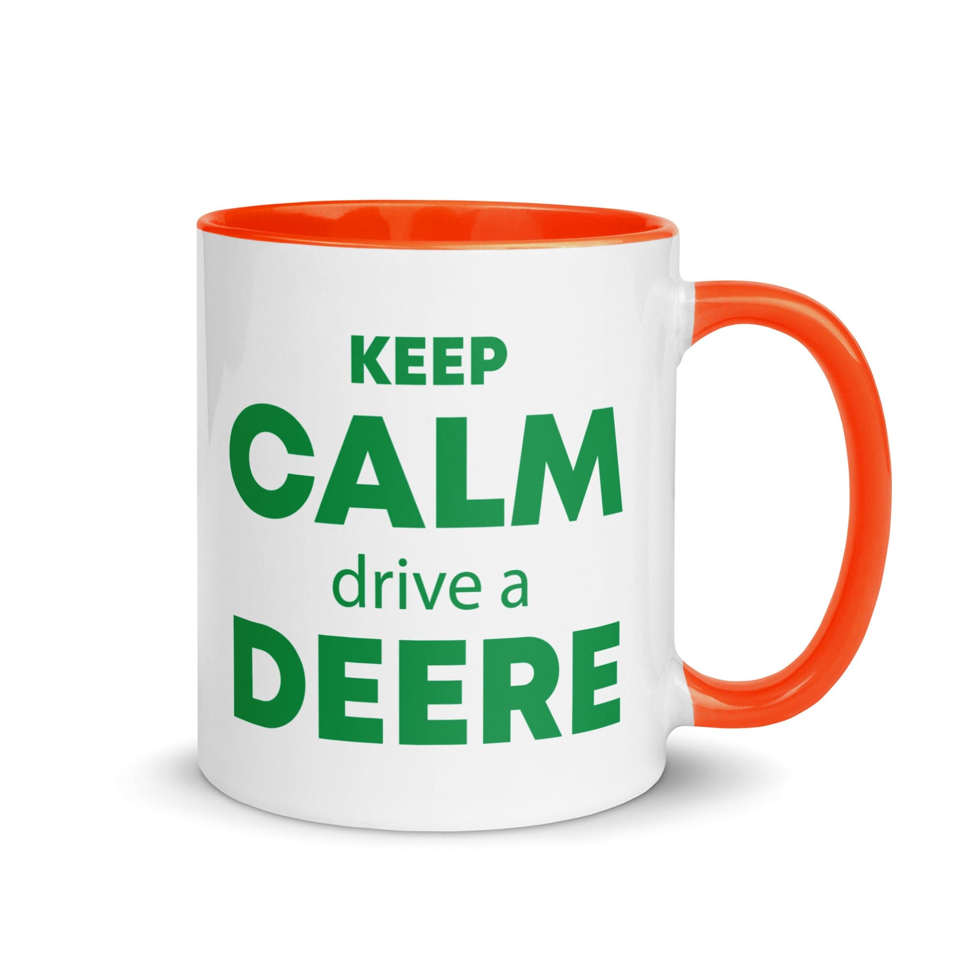 The Tractors Mugs Store Orange KEEP CALM drive a DEERE Mug with Color Inside Quality Farmers Merch