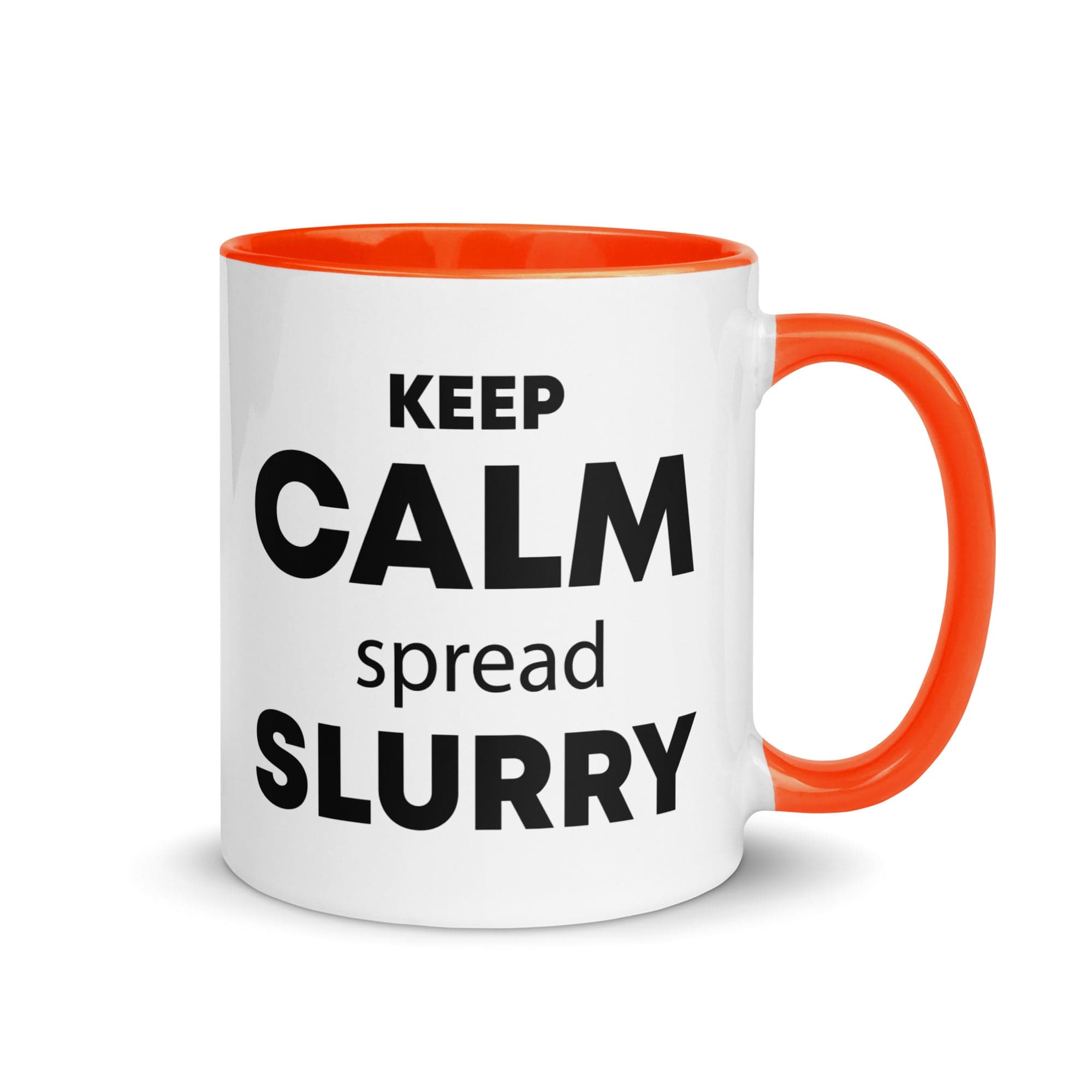 The Tractors Mugs Store Orange KEEP CALM spread SLURRY Mug with Color Inside Quality Farmers Merch