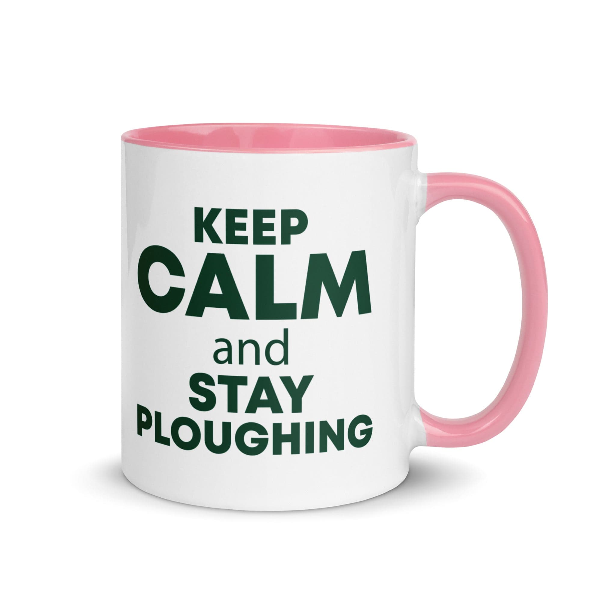 The Tractors Mugs Store Pink KEEP CALM and STAY PLOUGHING Mug with Color Inside Quality Farmers Merch