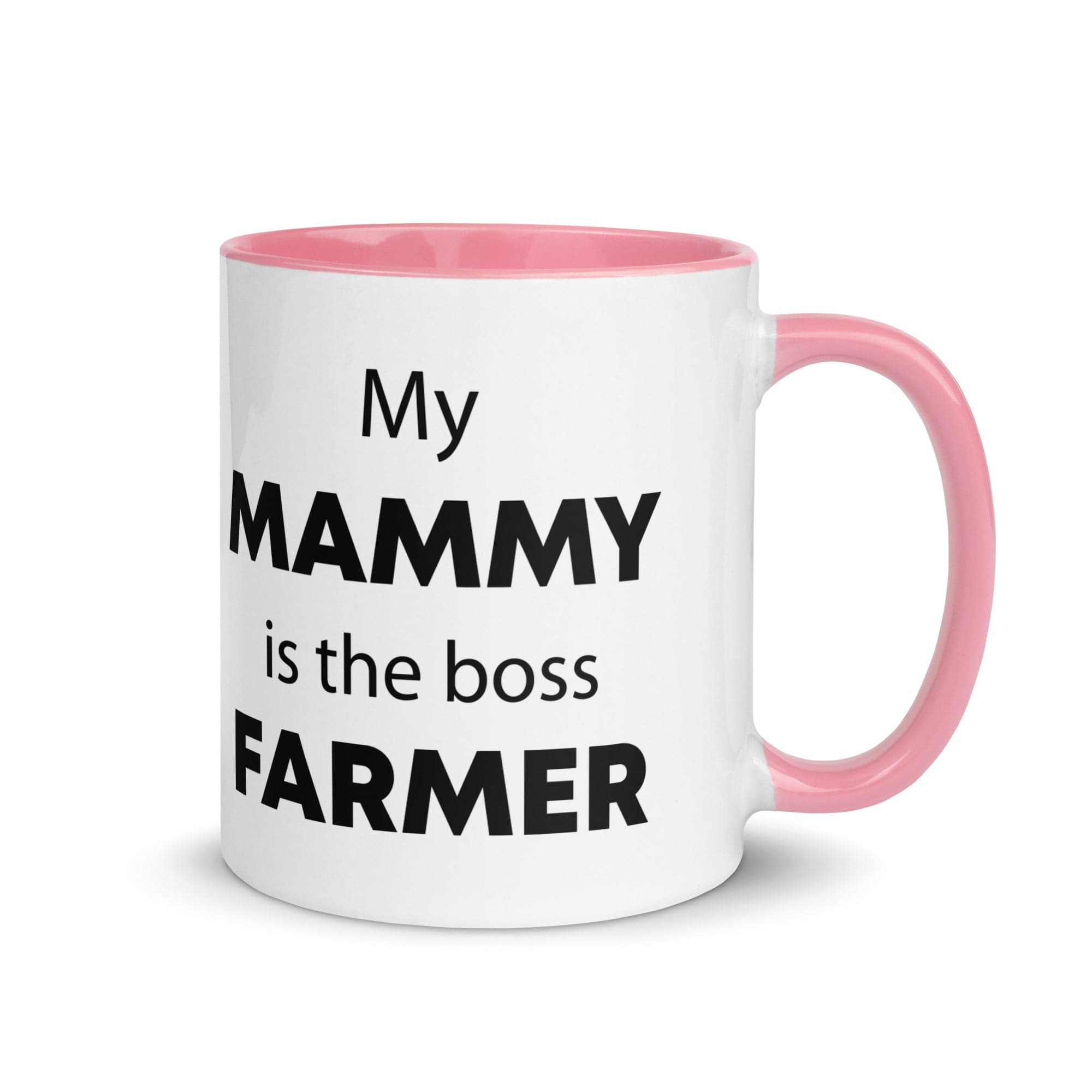 The Tractors Mugs Store Pink My Mammy is the Boss Farmer Mug with Color Inside Quality Farmers Merch