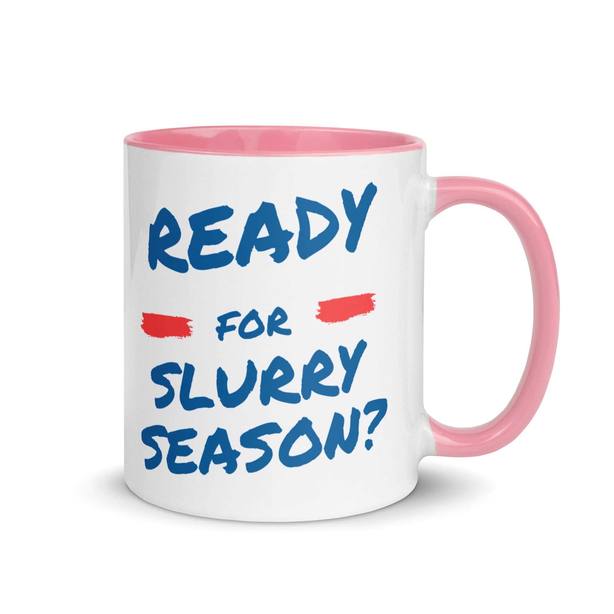 The Tractors Mugs Store Pink Ready for the Slurry? Mug with Color Inside Quality Farmers Merch