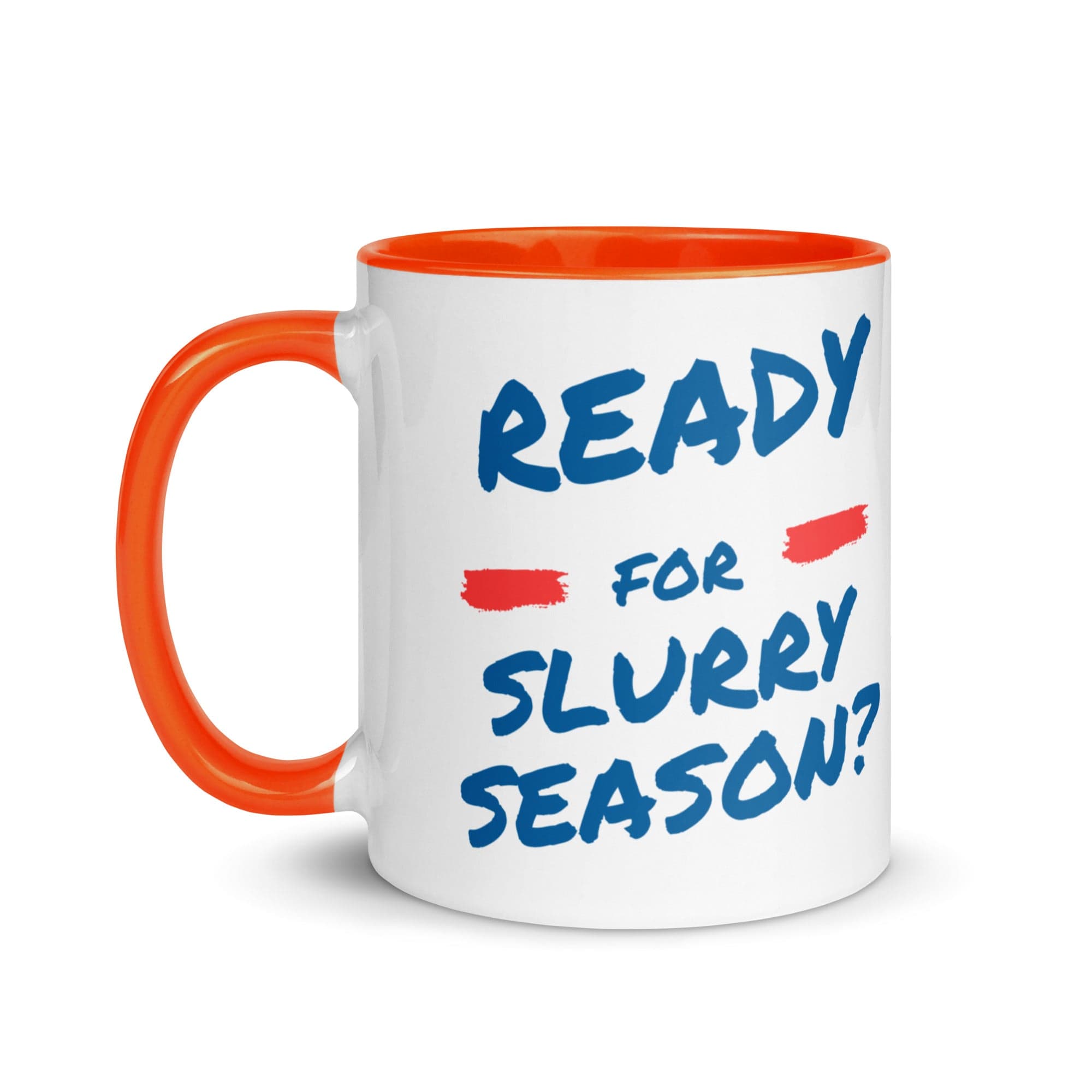 The Tractors Mugs Store Ready for the Slurry? Mug with Color Inside Quality Farmers Merch