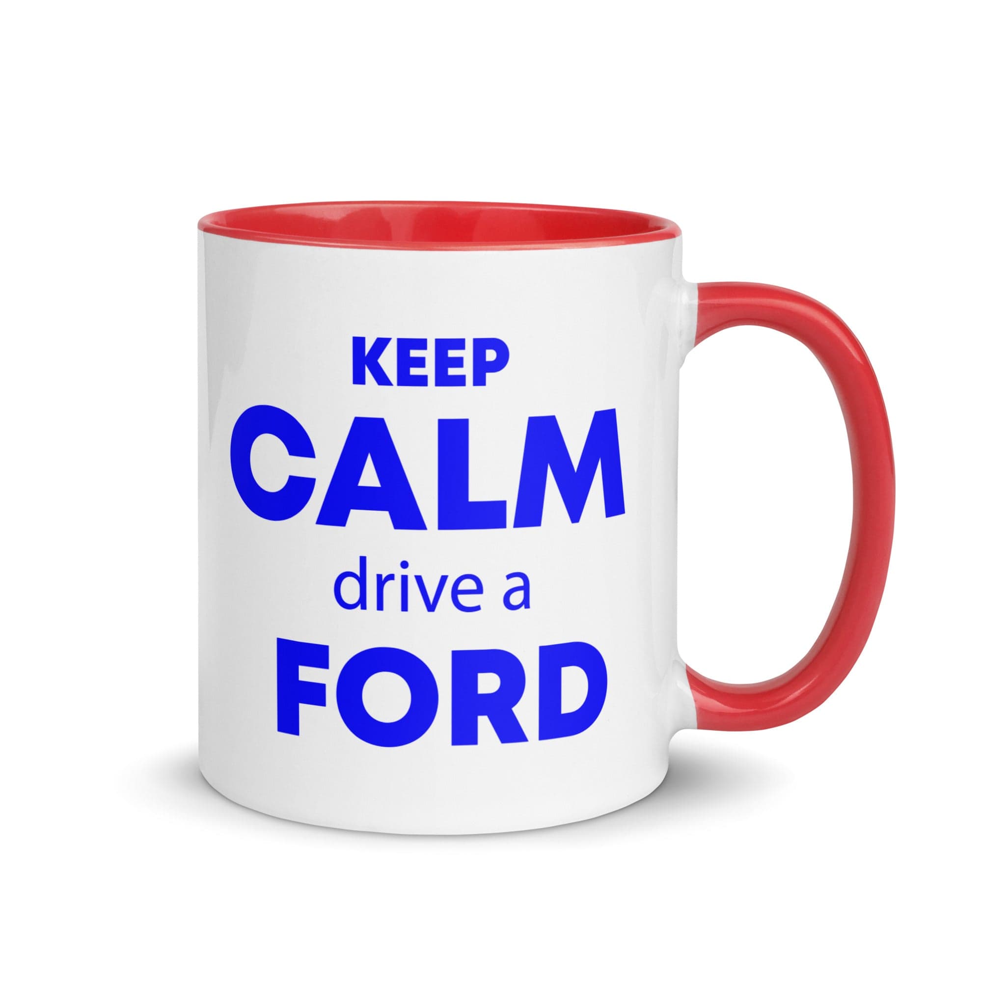 The Tractors Mugs Store Red KEEP CALM drive a FORD Mug with Color Inside Quality Farmers Merch