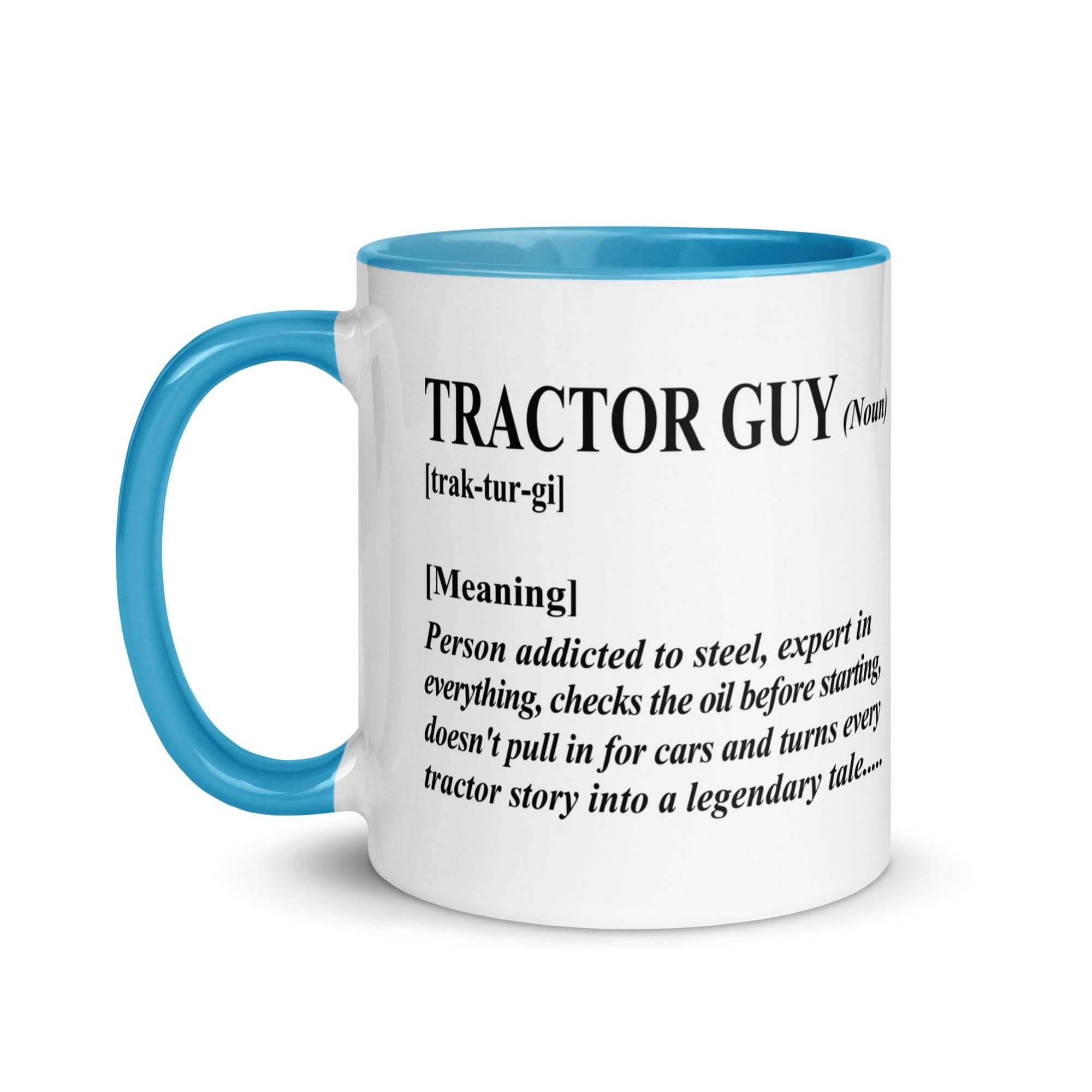 The Tractors Mugs Store Tractor Guy Mug with Color Inside Quality Farmers Merch