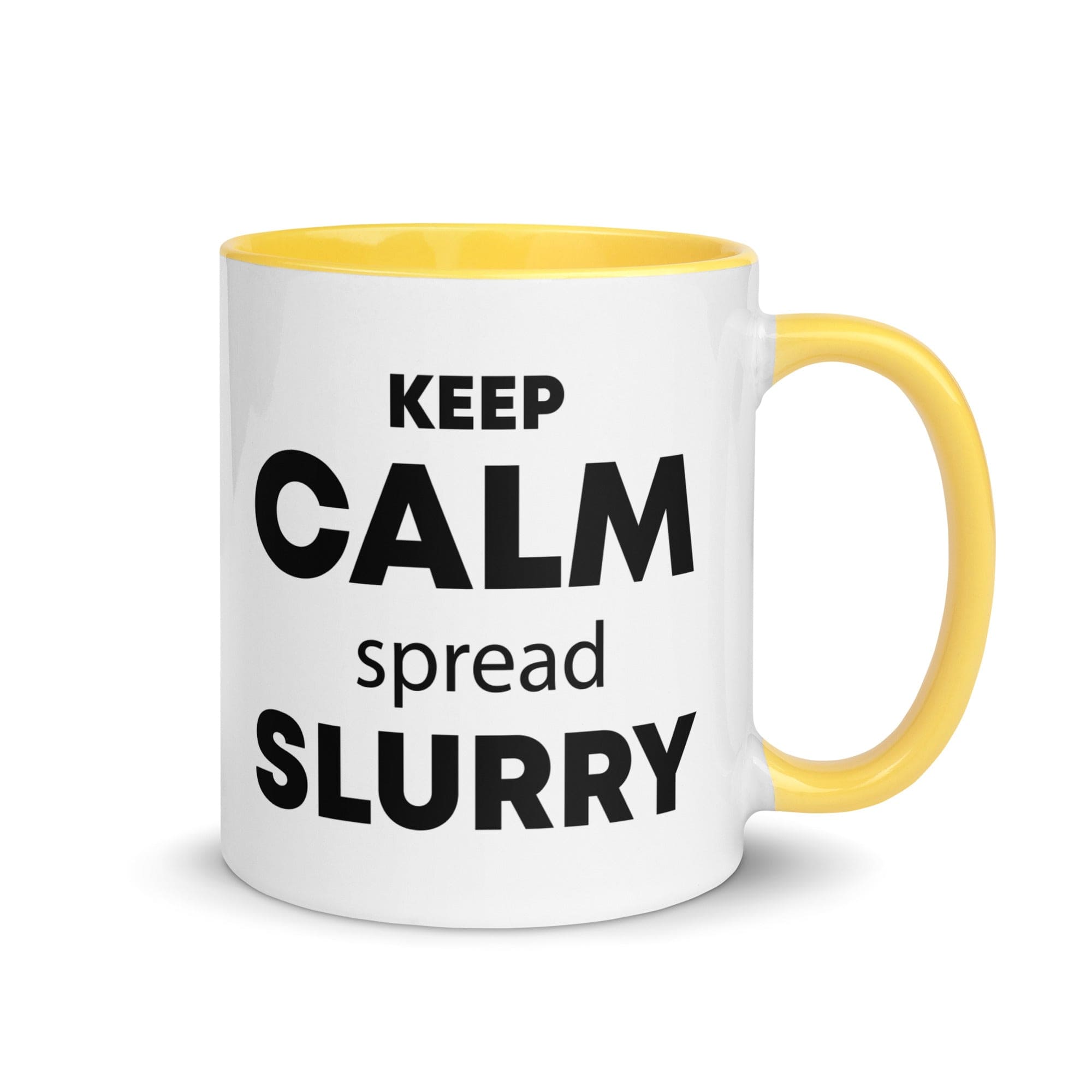 The Tractors Mugs Store Yellow KEEP CALM spread SLURRY Mug with Color Inside Quality Farmers Merch