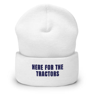 Here for the Tractors Cuffed Beanie - White