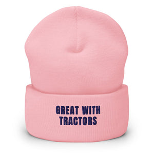 Furrow & Fields Baby Pink Great with Tractors | Cuffed Beanie Quality Farmers Merch