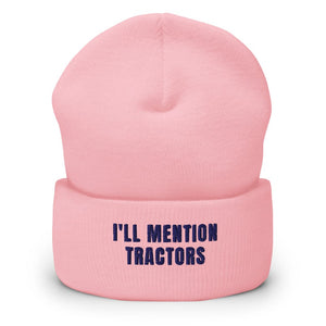 Furrow & Fields Baby Pink I'll Mention Tractors | Cuffed Beanie Quality Farmers Merch