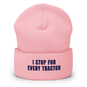 Furrow & Fields Baby Pink I Stop for Every Tractor | Cuffed Beanie Quality Farmers Merch