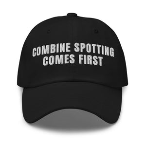 Furrow & Fields Black Combine Spotting Comes First | Classic Dad Hat Quality Farmers Merch